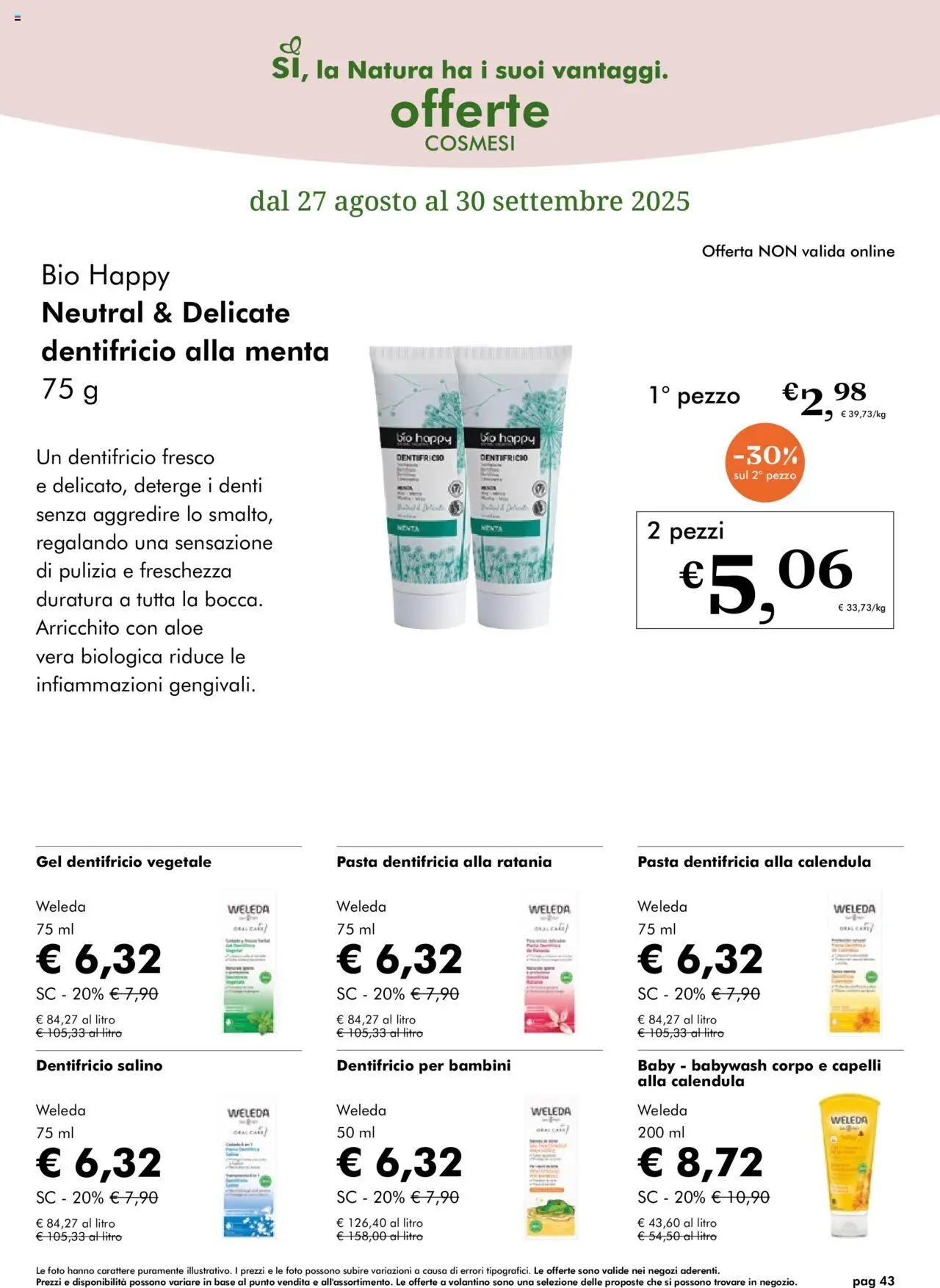 Volantino Natura Sì del 27.08.2025 | Pagina: 43 | Prodotti: Dentifricio, Pasta, Menta, Aloe vera