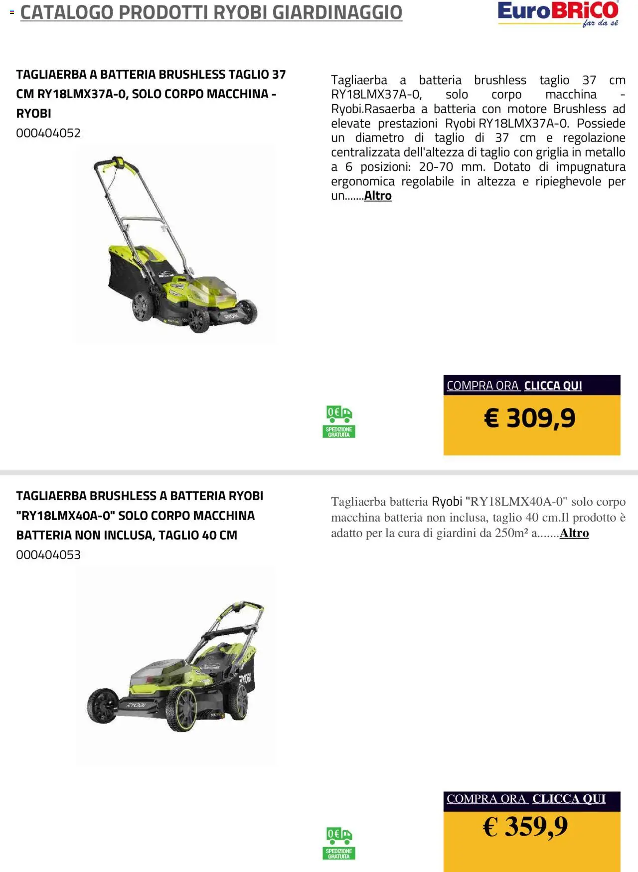 Volantino Eurobrico del 23.07.2025 | Pagina: 28 | Prodotti: Griglia, Batteria