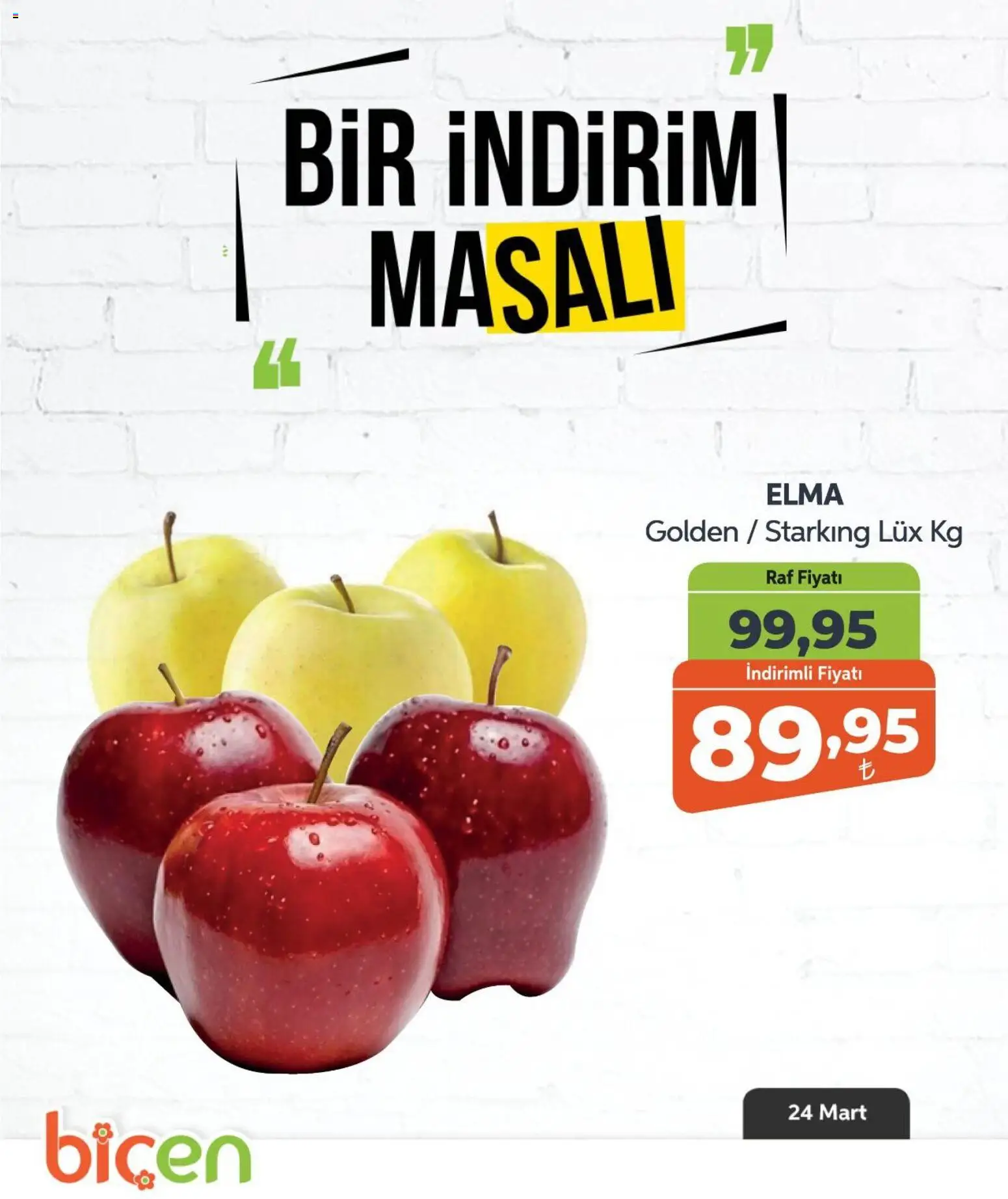 Biçen Market - Bir İndirim MaSalı - meyve - 24.03.2026 tarihinden itibaren geçerlidir | Sayfa: 5 | Ürünler: Raf, Elma