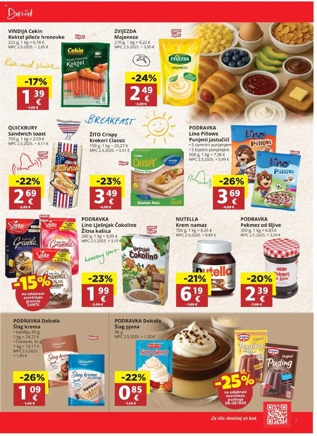 Ribola katalog | vrijedi od 06.08.2025 | Stranica: 7 | Proizvodi: Pekmez, Toast, Krekeri, Šlag