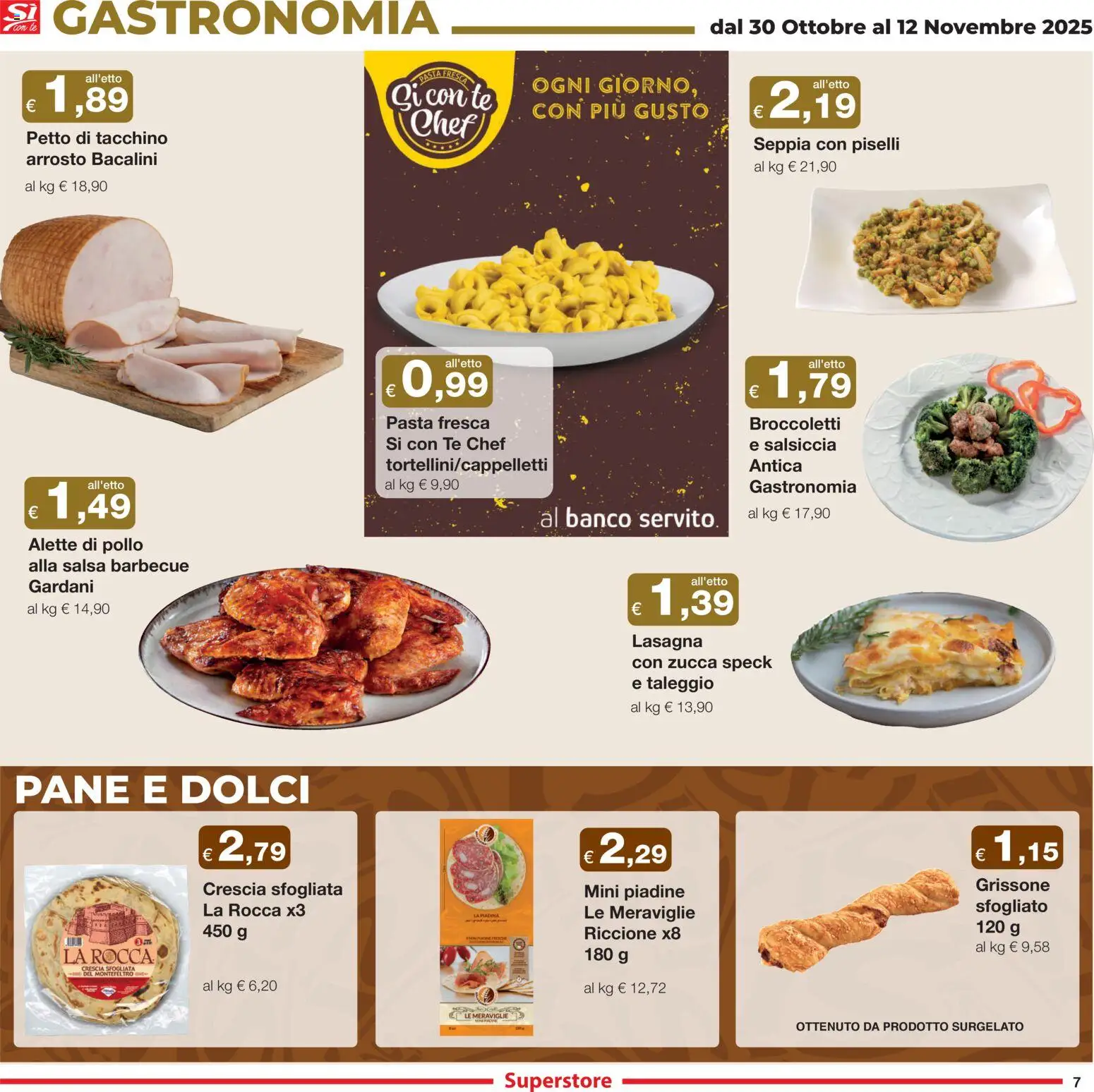 Volantino Sì con Te del 30.10.2025 | Pagina: 7 | Prodotti: Pollo, Tè, Tacchino, Salsiccia