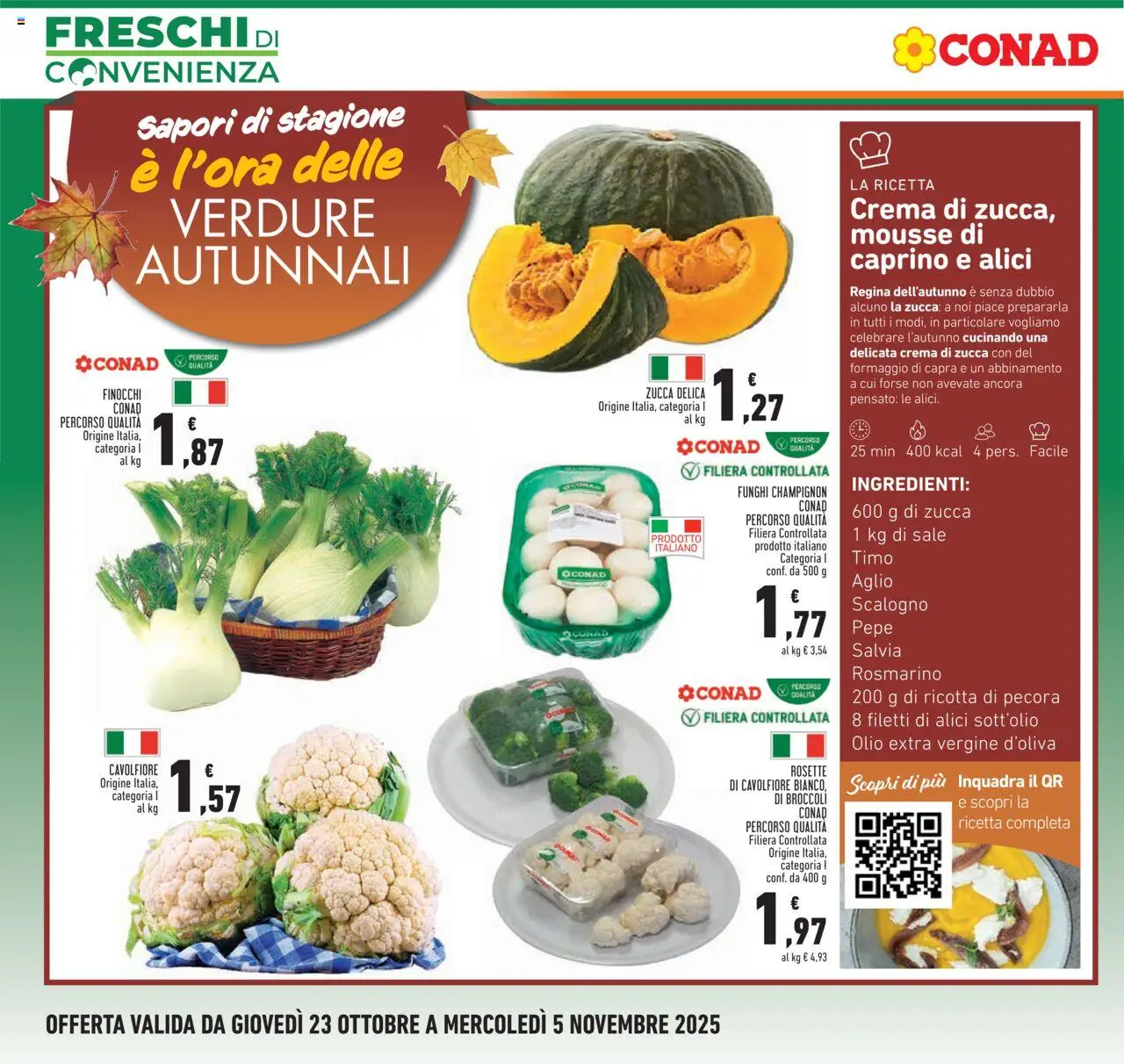 Volantino Conad del 23.10.2025 | Pagina: 2 | Prodotti: Crema, Formaggio, Funghi, Olio extra vergine