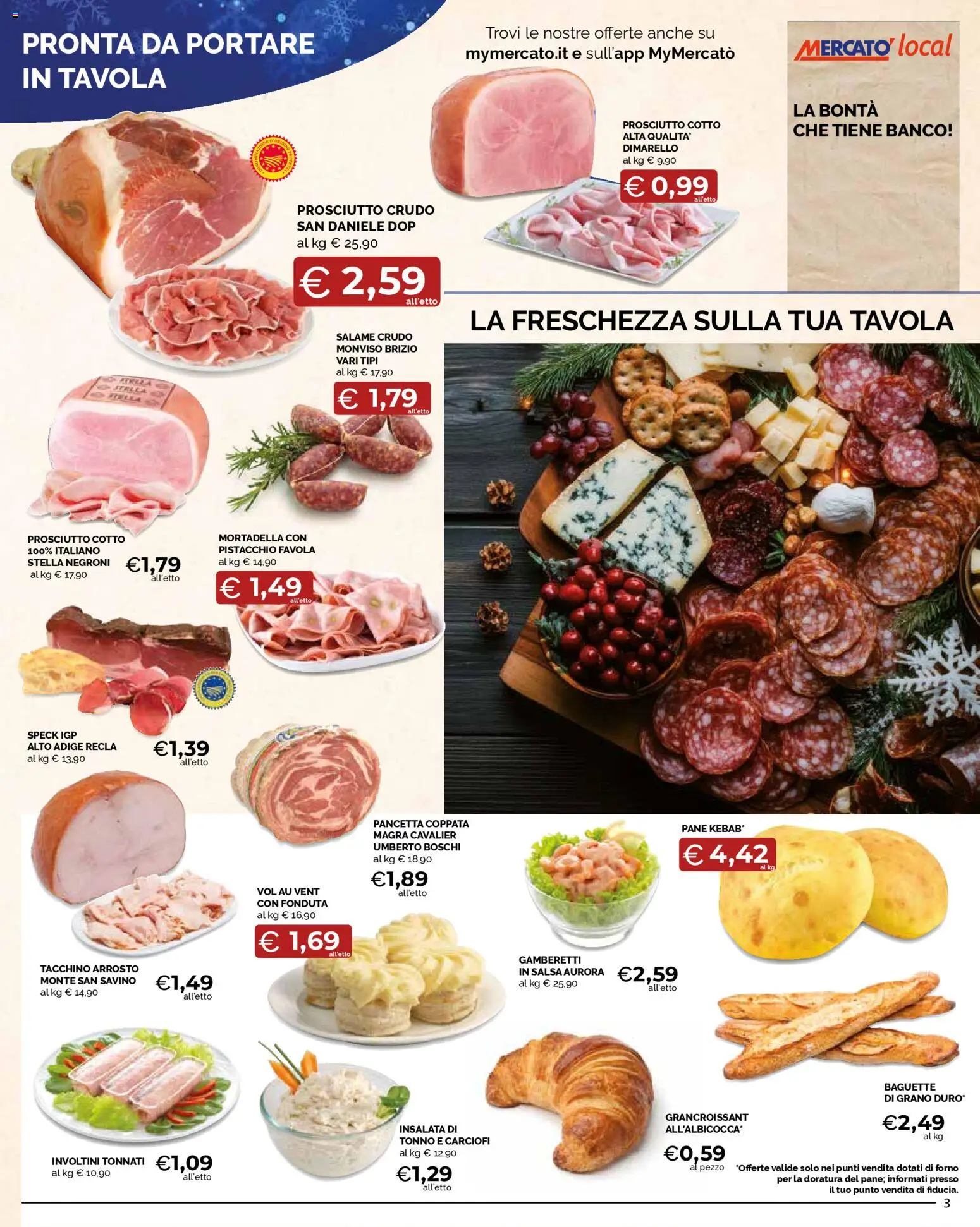 Volantino Mercatò del 24.11.2025 | Pagina: 3 | Prodotti: Arrosto, Pane, Tacchino, Carciofi