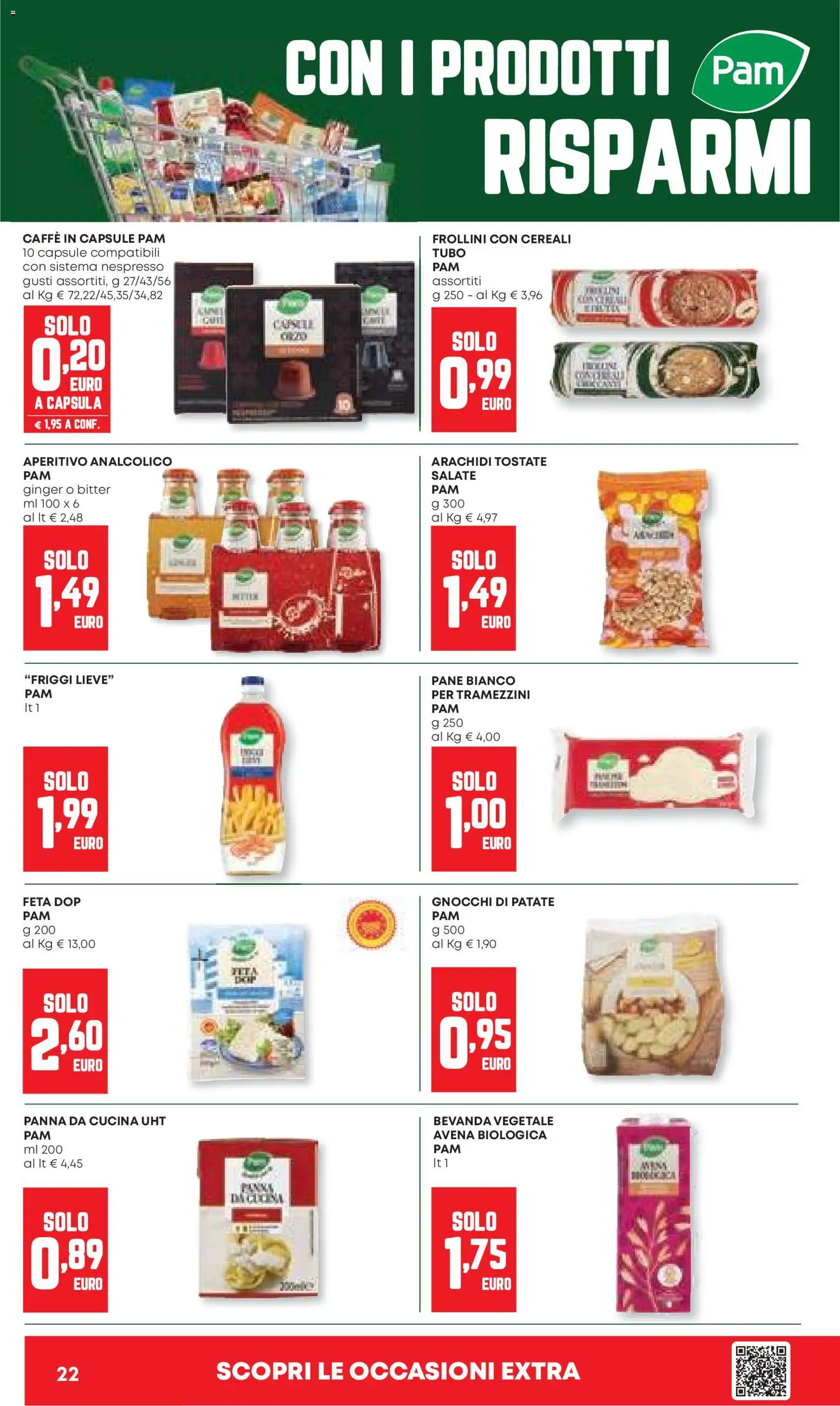 Volantino Panorama del 26.03.2026 | Pagina: 22 | Prodotti: Pane, Caffè, Cereali, Aperitivo