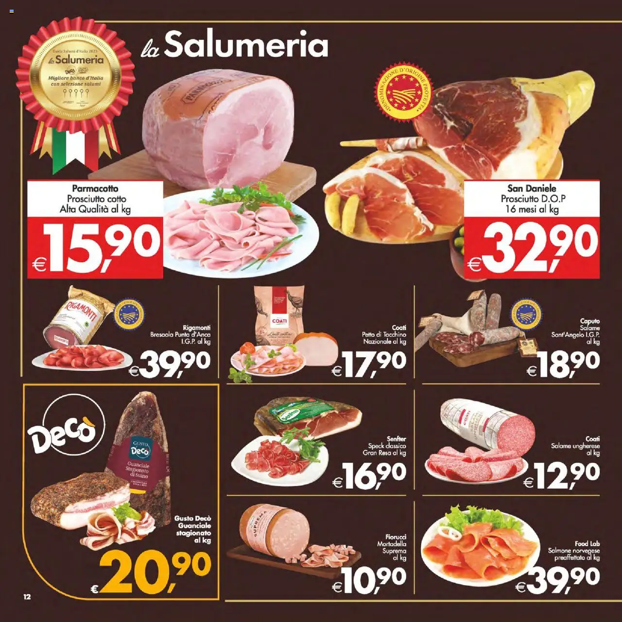 Volantino Decò del 14.10.2025 | Pagina: 12 | Prodotti: Bresaola, Tacchino, Mortadella, Guanciale
