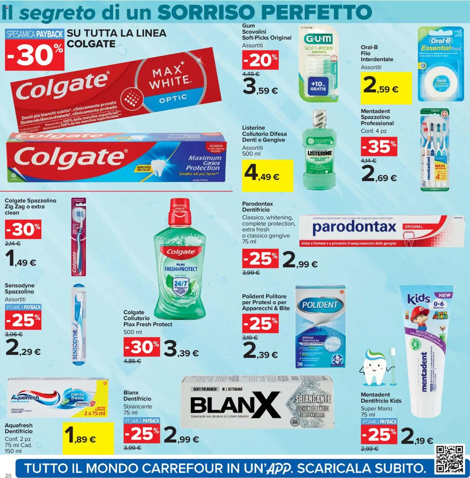 Volantino Carrefour del 07.04.2026 | Pagina: 20 | Prodotti: Dentifricio, Spazzolino, Collutorio, Filo interdentale