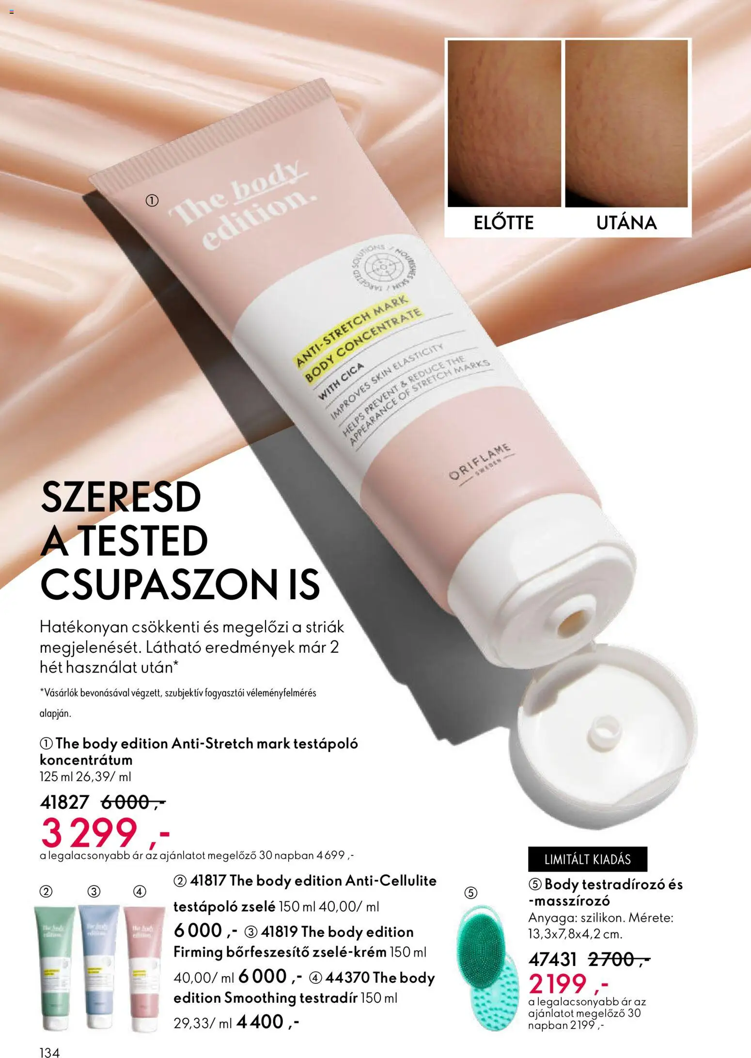 Oriflame akciós ujság - amely érvényes a következő dátumtól: 25.03.2026 | Oldal: 134 | Termékek: Body, Testápoló