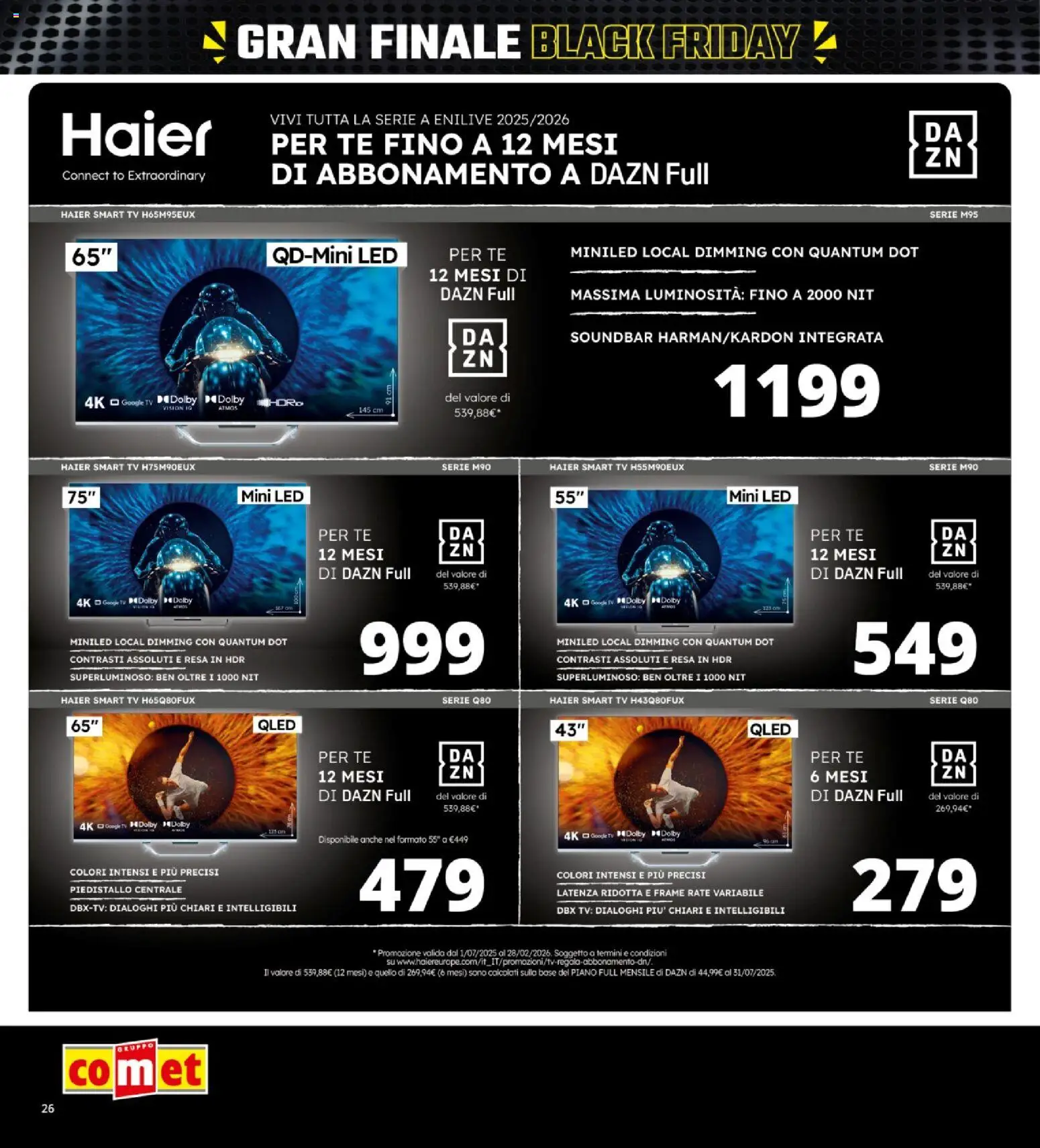 Volantino Comet del 26.11.2025 | Pagina: 26 | Prodotti: Tè, smart TV, Soundbar, TV