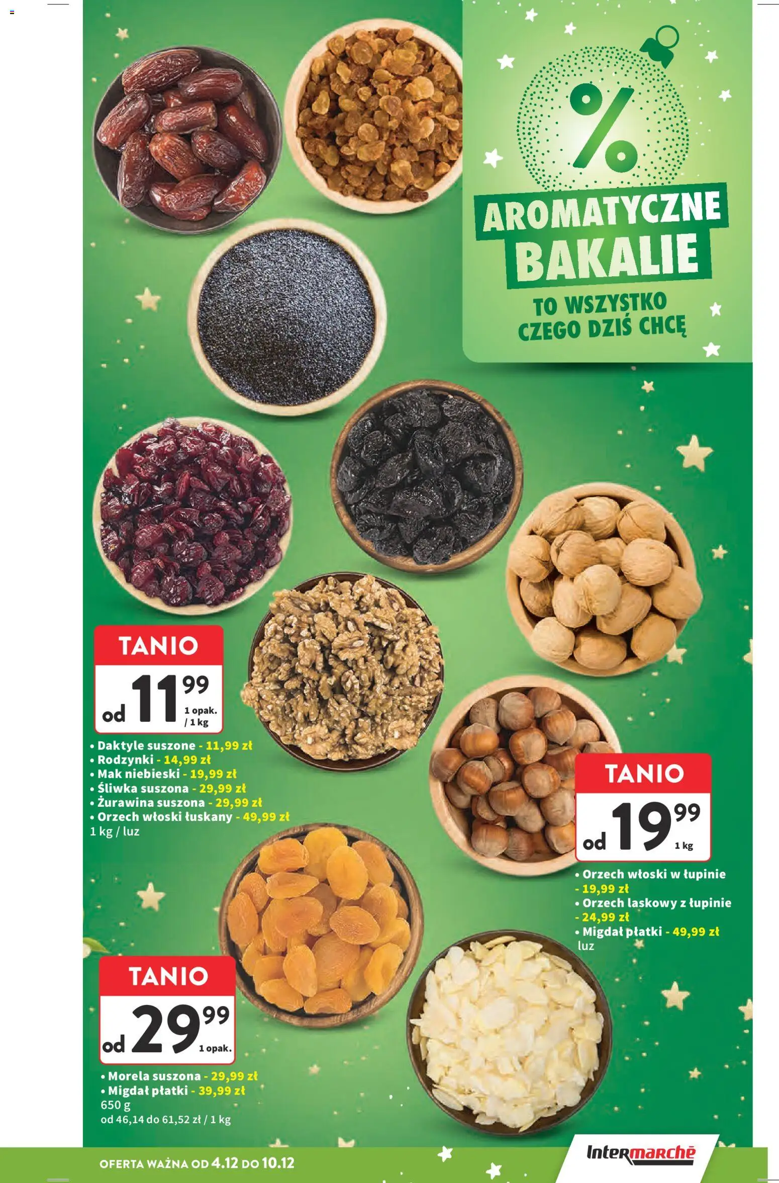 Intermarche Gazetka od 04.12.2025 | Strona: 23 | Produkty: Daktyle, Mak niebieski, Płatki, Rodzynki