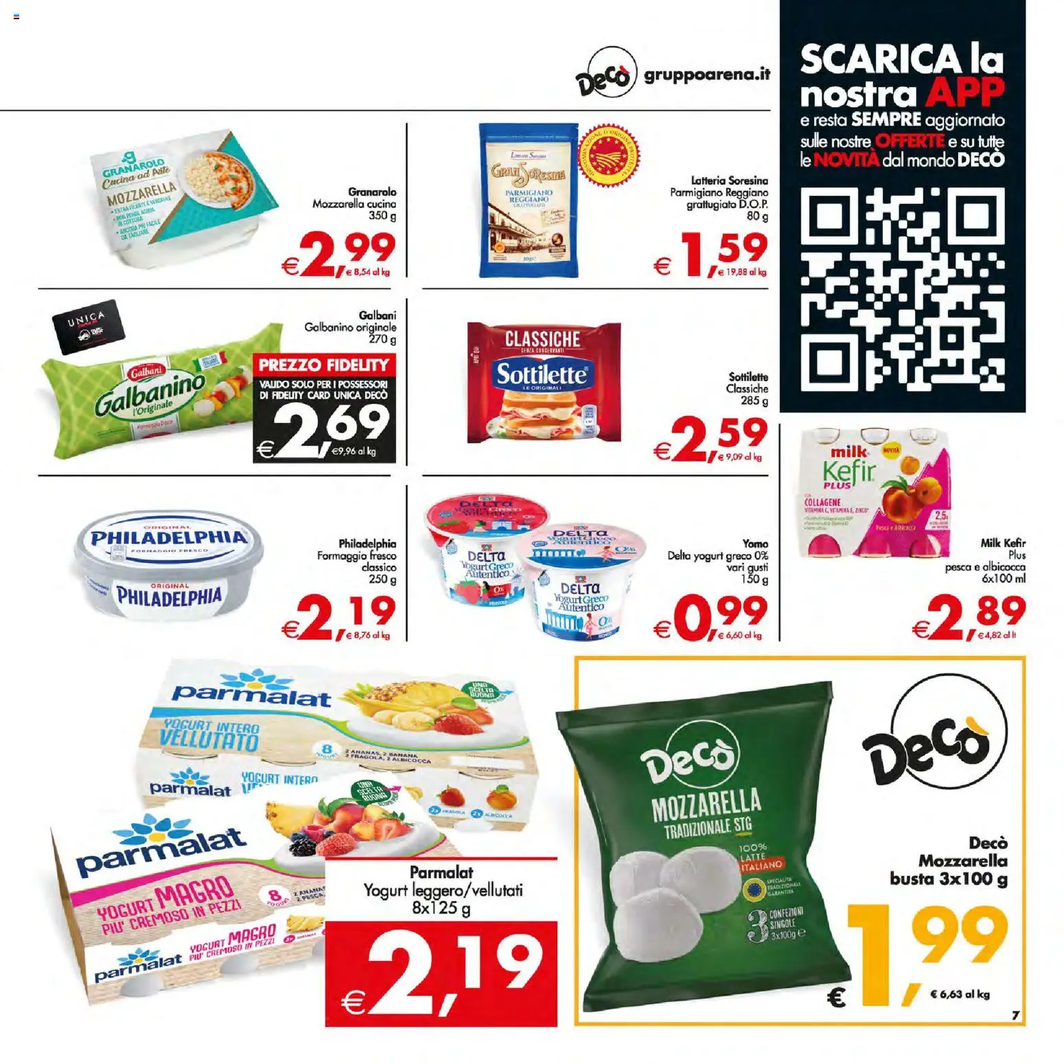 Volantino Decò del 13.02.2026 | Pagina: 9 | Prodotti: Yogurt, Mozzarella, Pesca, Parmigiano reggiano
