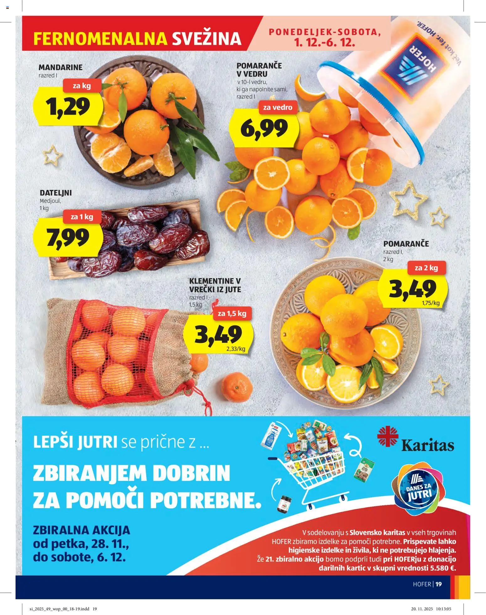 Hofer SI katalog | vrijedi od 27.11.2025 | Stranica: 19 | Proizvodi: Mandarine