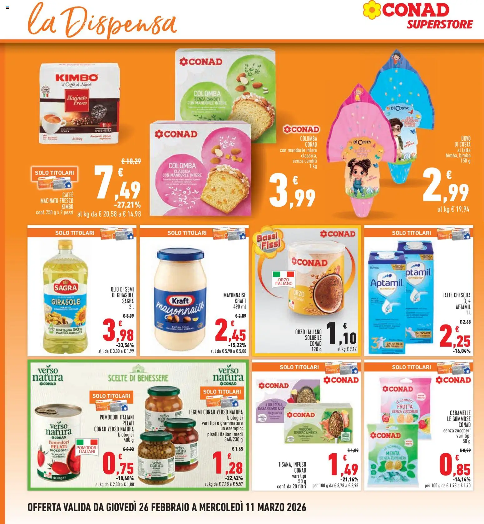 Volantino Conad del 26.02.2026 | Pagina: 18 | Prodotti: Legumi, Pomodori, Piselli, Bottiglia