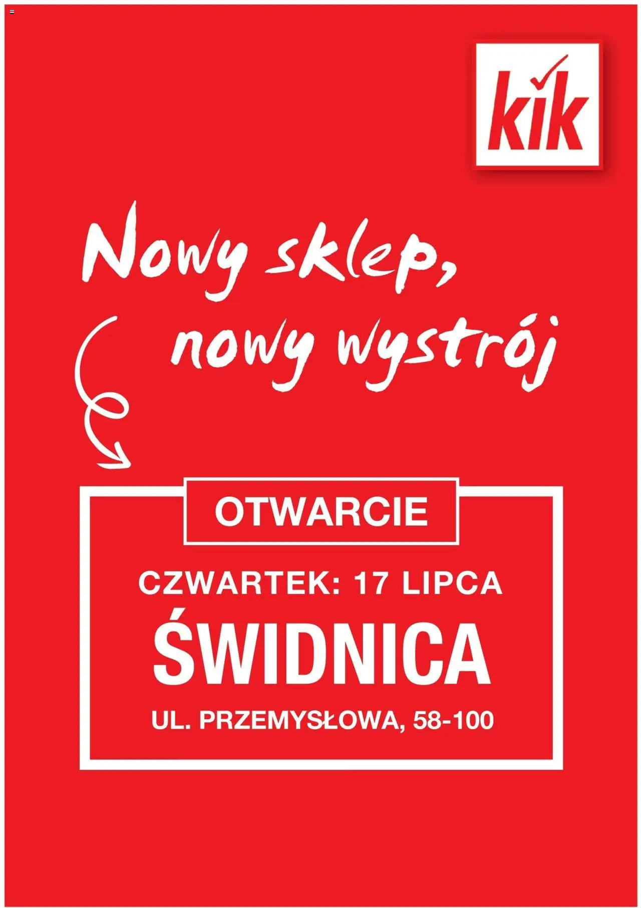 Kik Gazetka - Świdnica od 14.07.2025 | Strona: 1