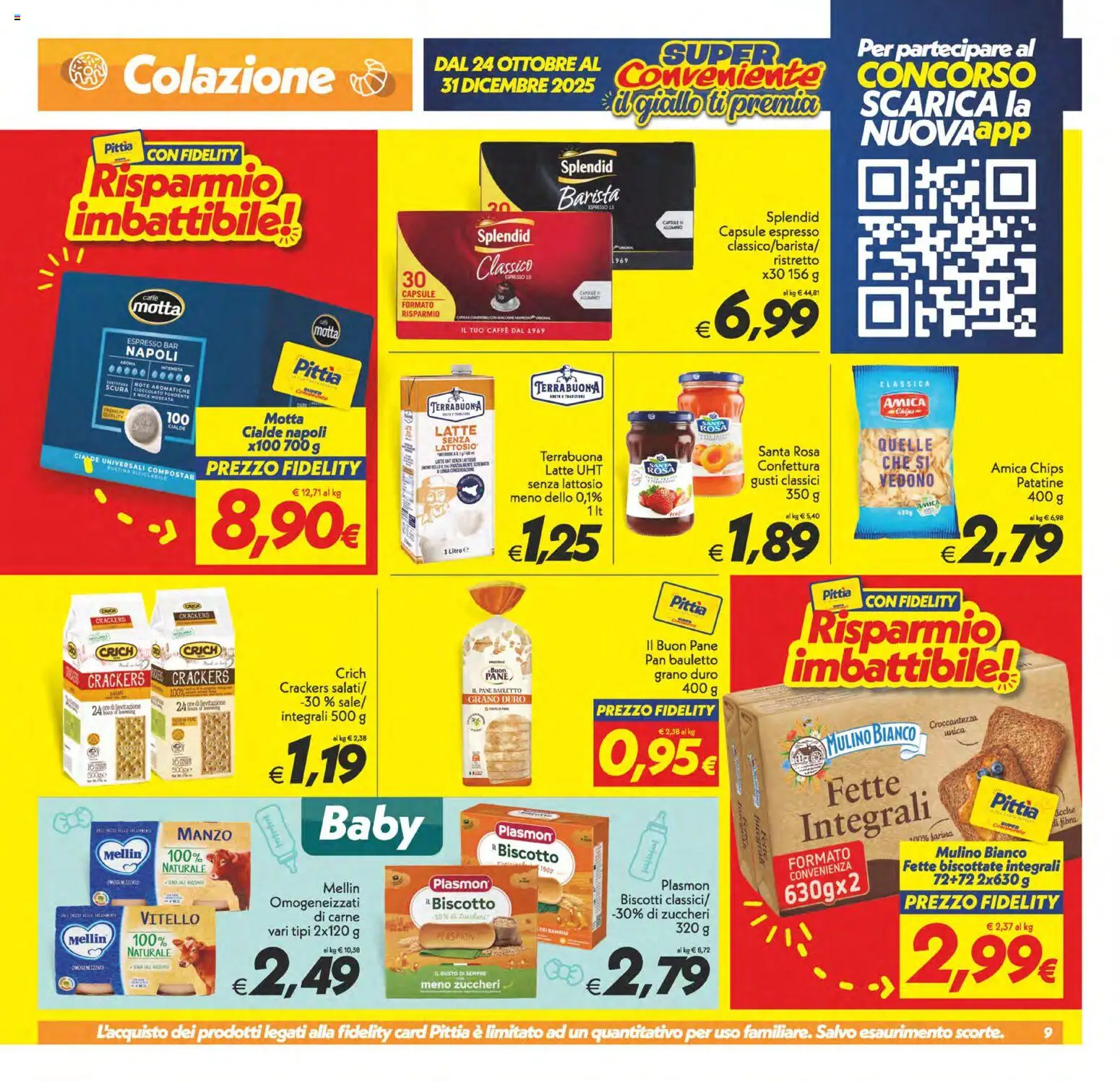 Volantino SuperConveniente del 24.10.2025 | Pagina: 9 | Prodotti: Pane, Caffè, Cioccolato, Crackers