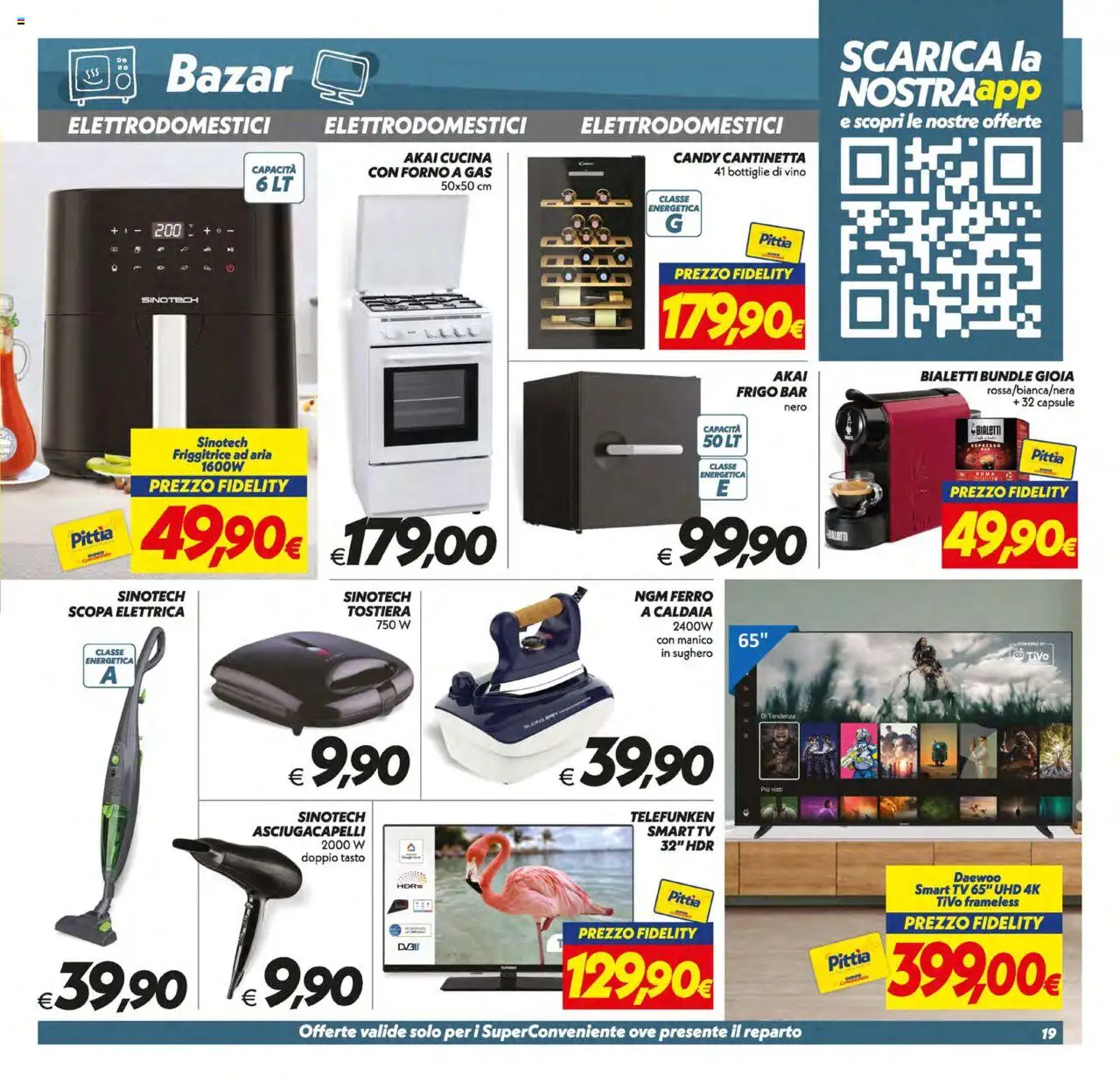 Volantino SuperConveniente del 12.08.2025 | Pagina: 19 | Prodotti: Scopa elettrica, smart TV, Tostiera, Asciugacapelli
