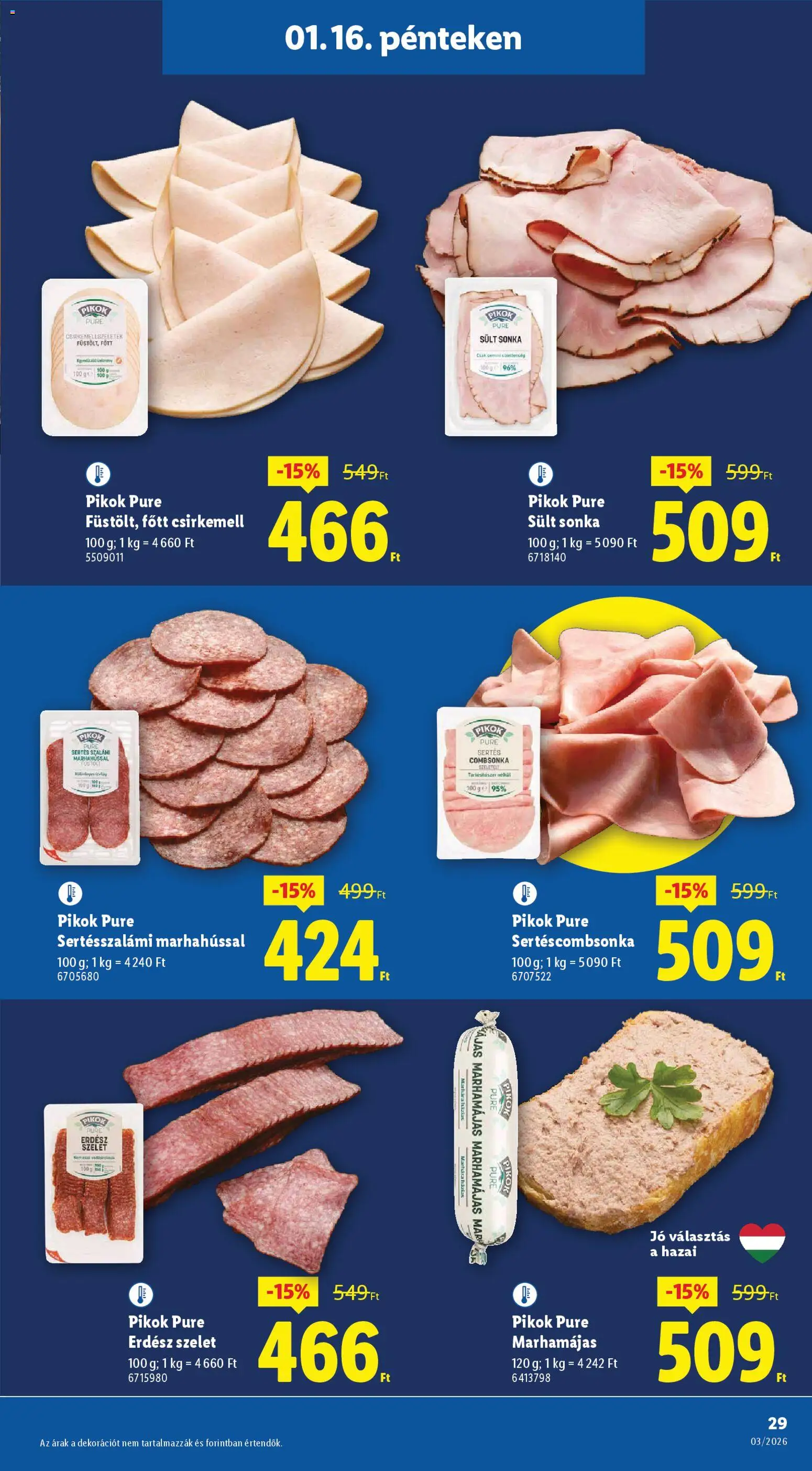 Lidl akciós ujság - amely érvényes a következő dátumtól: 15.01.2026 | Oldal: 29 | Termékek: Sonka, Csirkemell, Combsonka