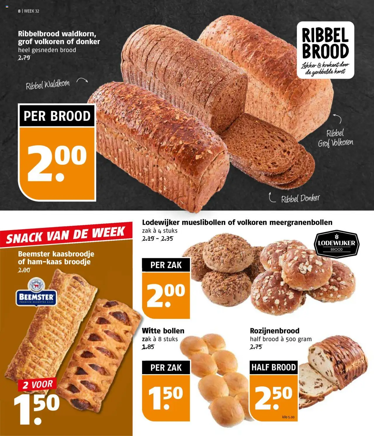  | Pagina: 8 | Producten: Kaas, Brood, Zak, Broodje