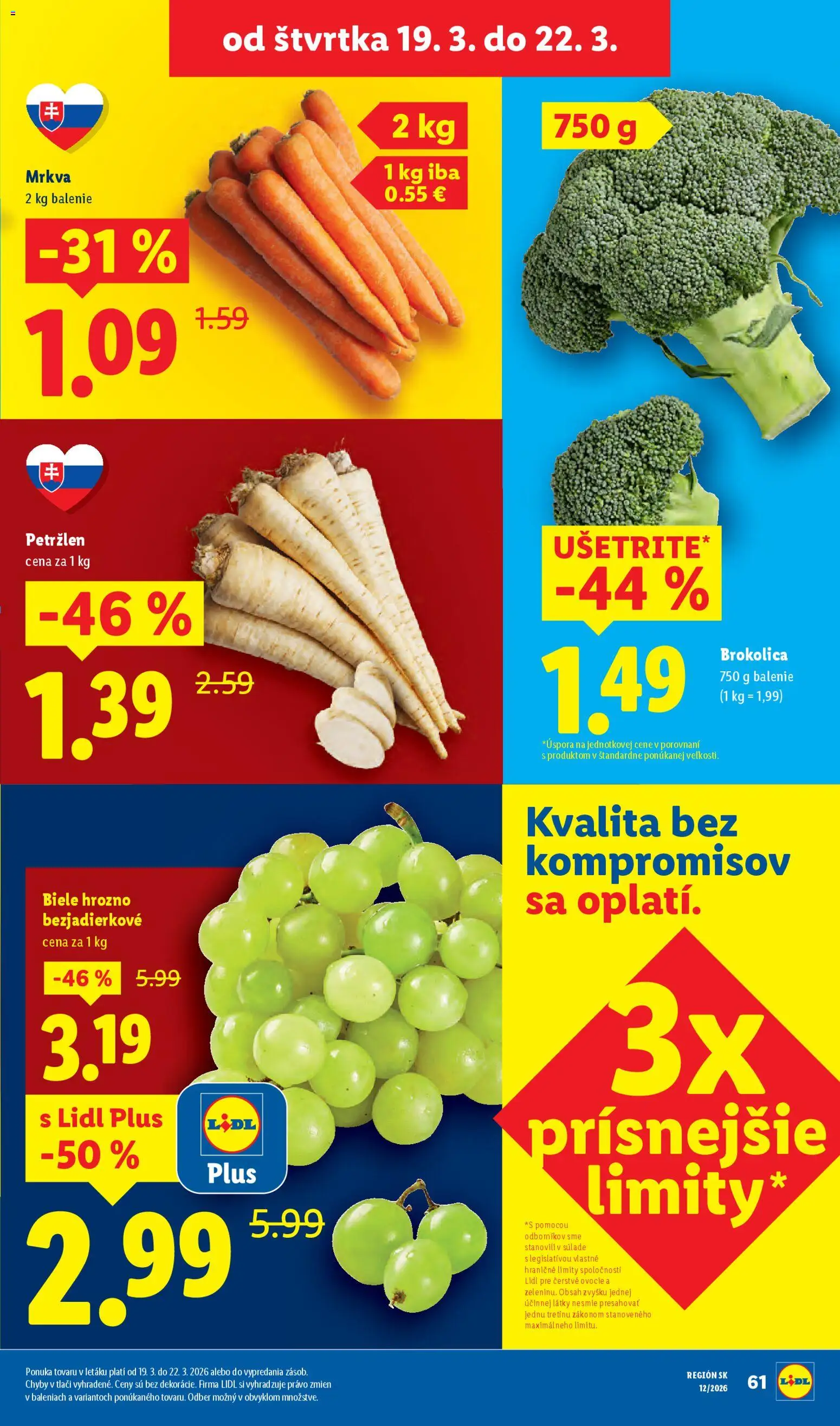 Nové Lidl akcie – leták je platný od 19.03.2026 | Strana: 11 | Produkty: Brokolica, Petržlen, Hrozno, Ovocie