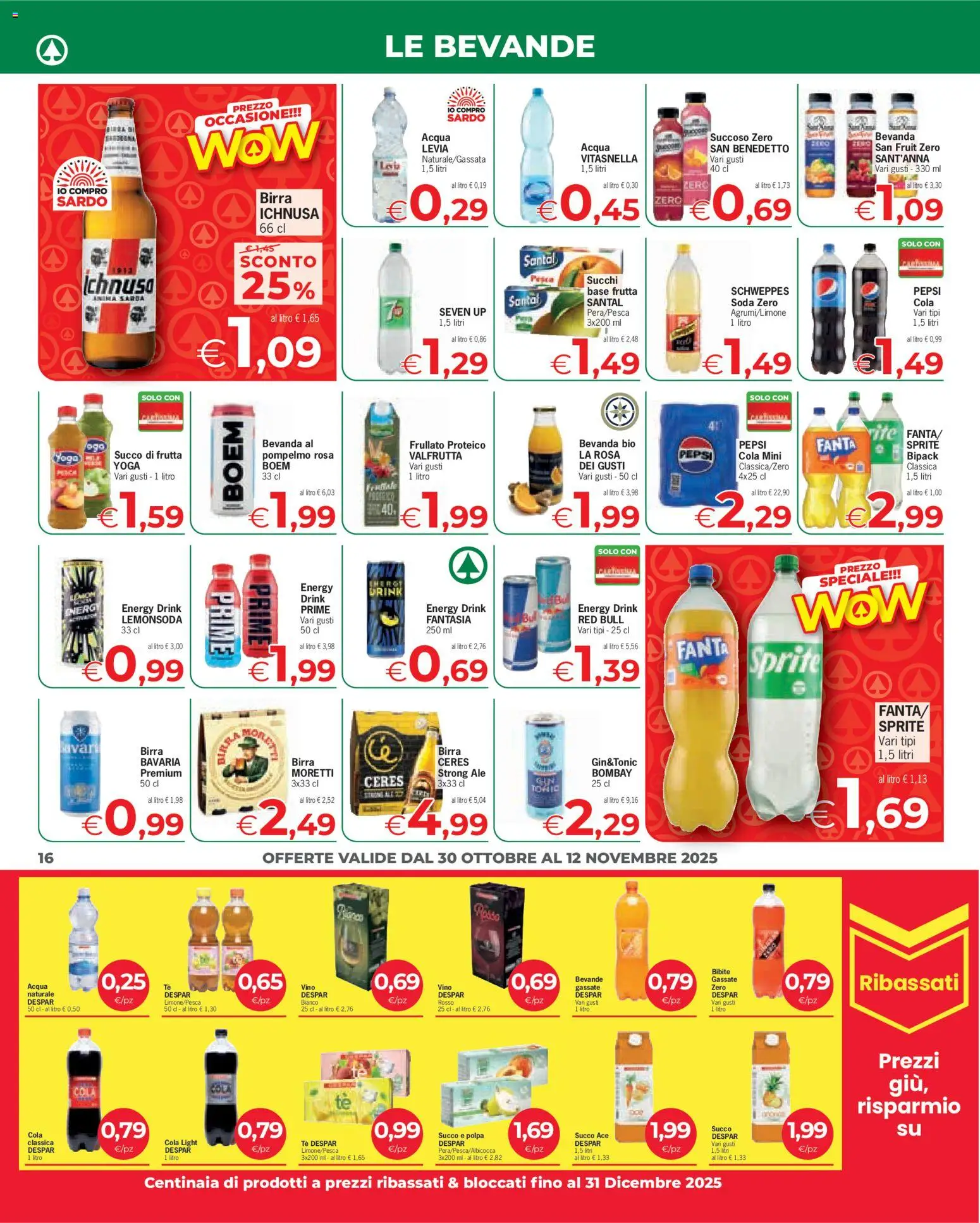 Volantino Eurospar del 30.10.2025 | Pagina: 16 | Prodotti: Birra, Tè, Vino, Fanta