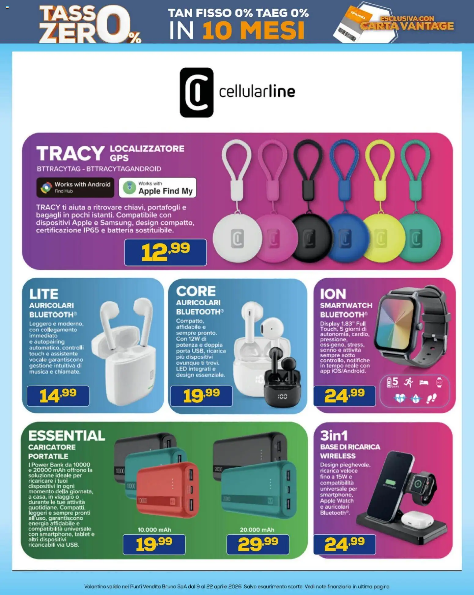 Volantino BRUNO del 09.04.2026 | Pagina: 12 | Prodotti: Auricolari, Smartwatch, Apple Watch, Batteria