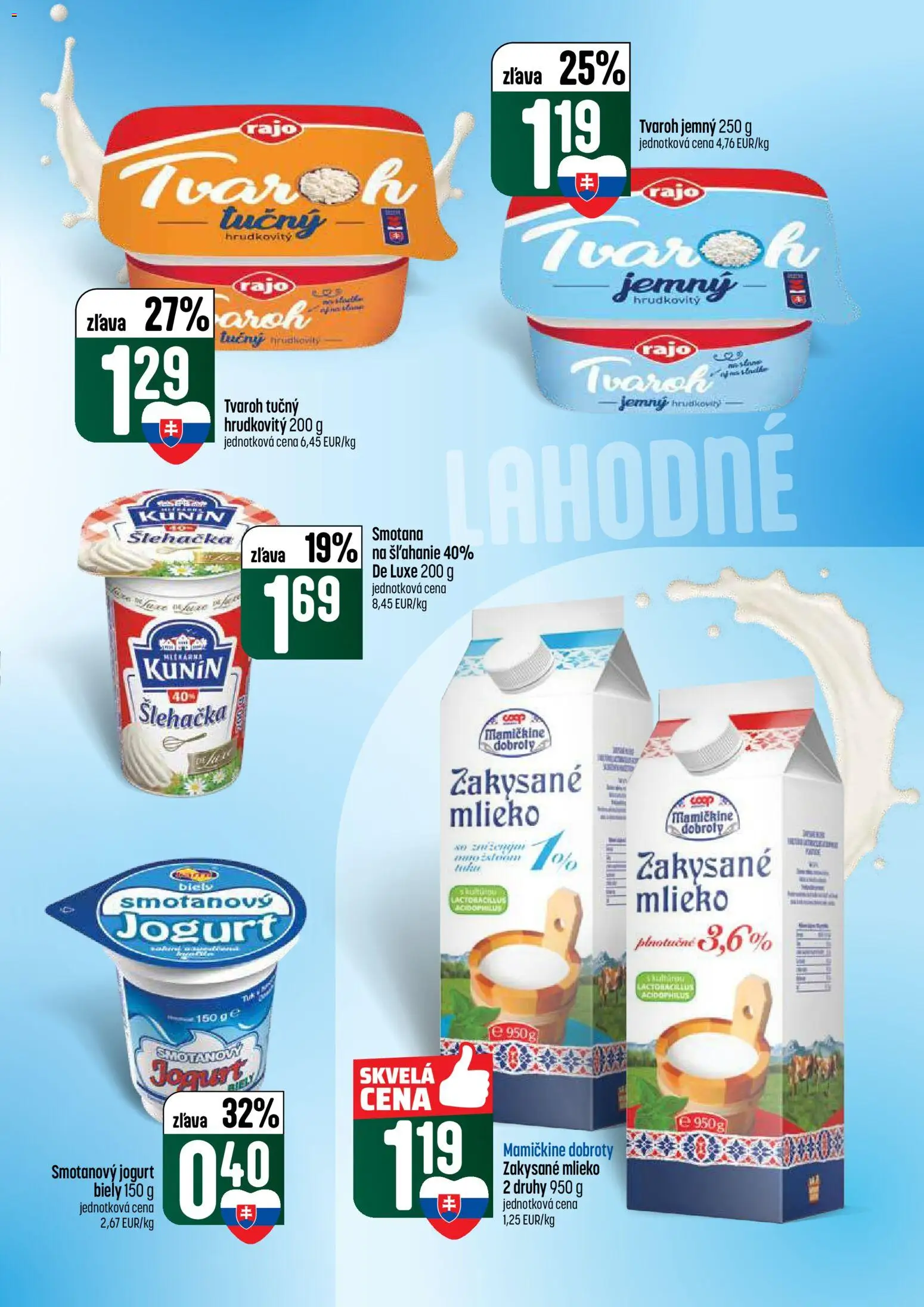 Nové COOP Jednota akcie – leták je platný od 09.04.2026 | Strana: 25 | Produkty: Mlieko, Jogurt, Smotana, Tvaroh