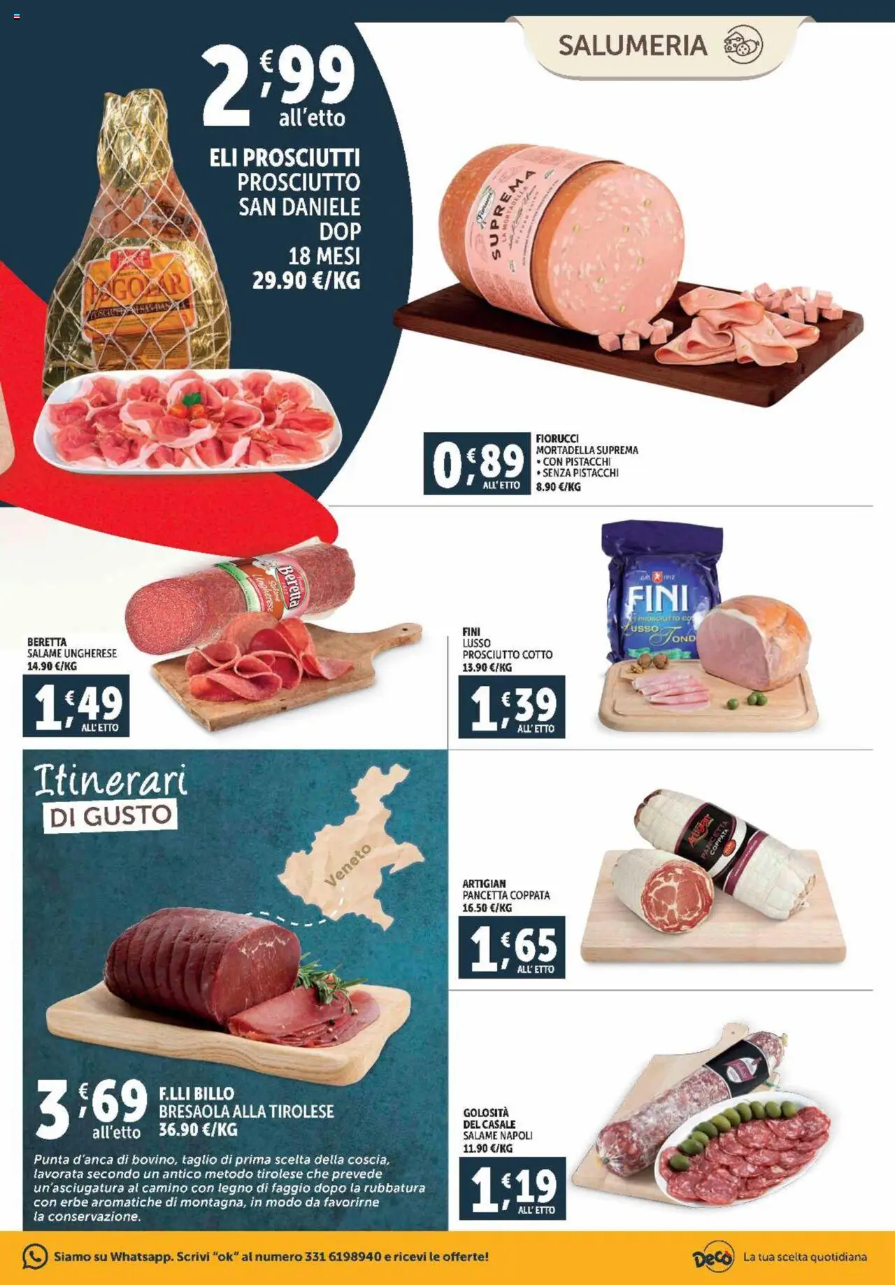 Volantino Decò del 12.09.2025 | Pagina: 3 | Prodotti: Prosciutto Cotto, Pancetta, Prosciutto, Mortadella
