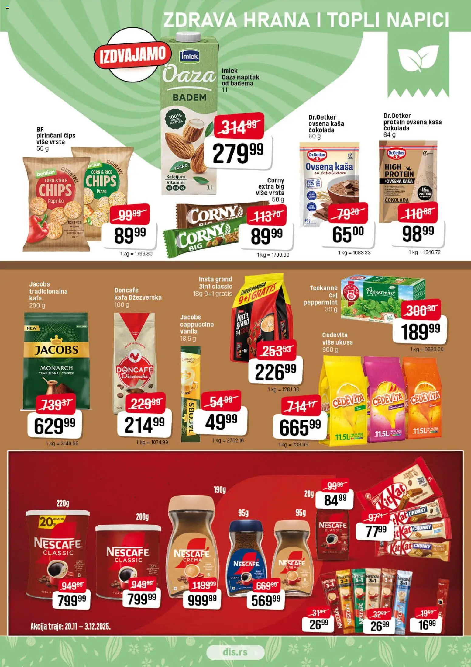 Super DIS katalog - važi od 20.11.2025 | Strana: 9 | Proizvode: Čips, Dr. Oetker, Teekanne, Kafa