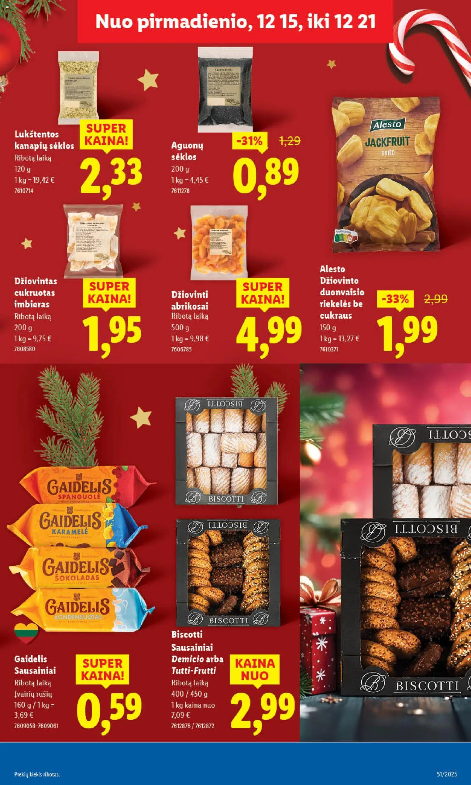 LIDL akcijos nuo 18.12.2025 | Puslapis: 43 | Prekių: Sausainiai, Sėklos, Šokoladas
