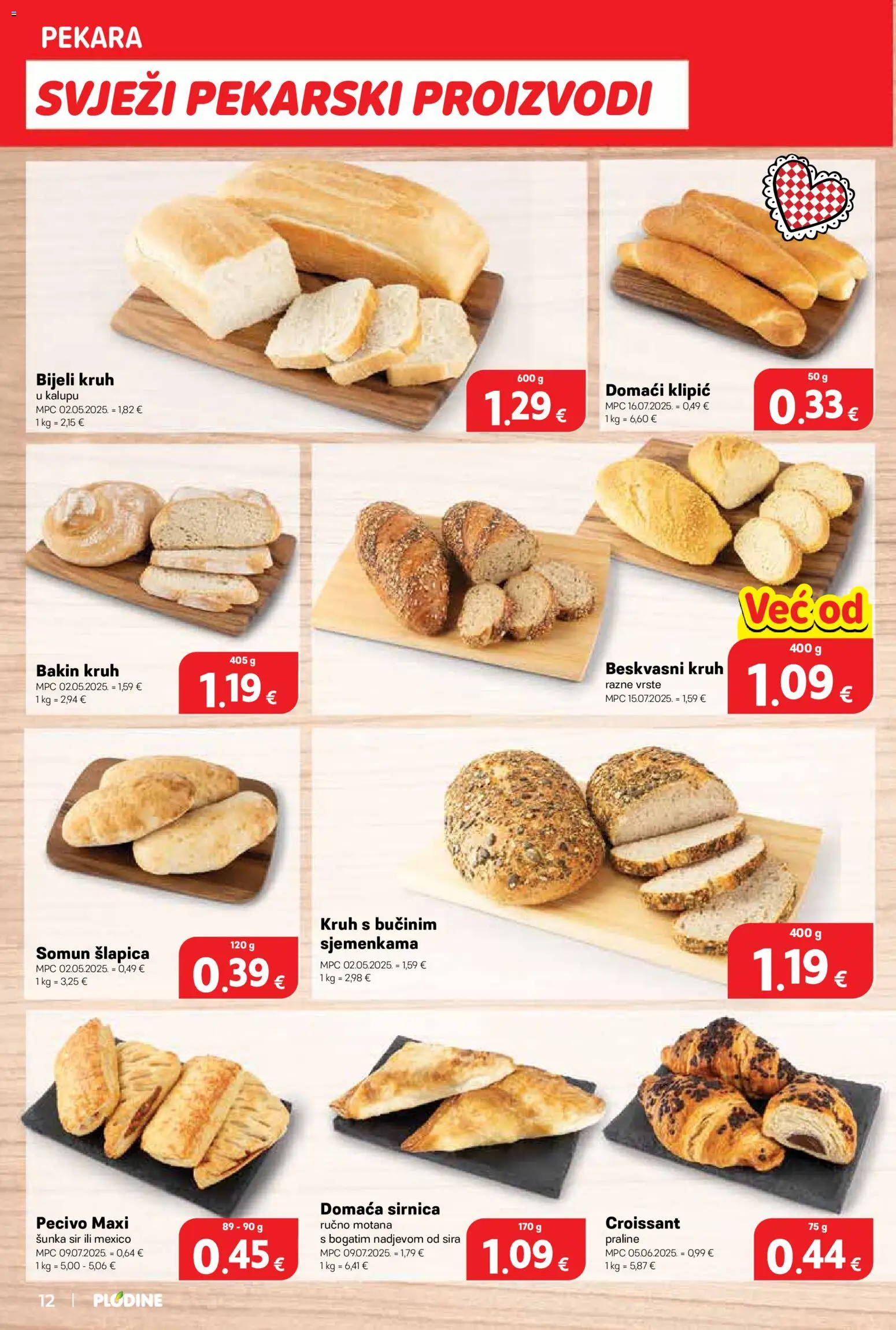 Plodine katalog | vrijedi od 21.01.2026 | Stranica: 12 | Proizvodi: Pekara, Somun, Kruh, Šunka