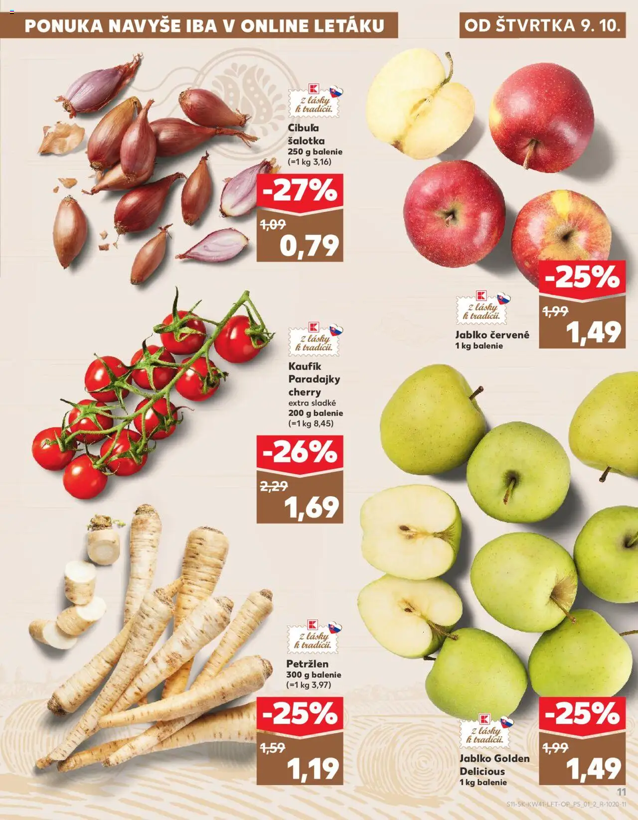 Nové Kaufland akcie – leták je platný od 09.10.2025 | Strana: 11 | Produkty: Paradajky, Apple, Cibuľa, Petržlen