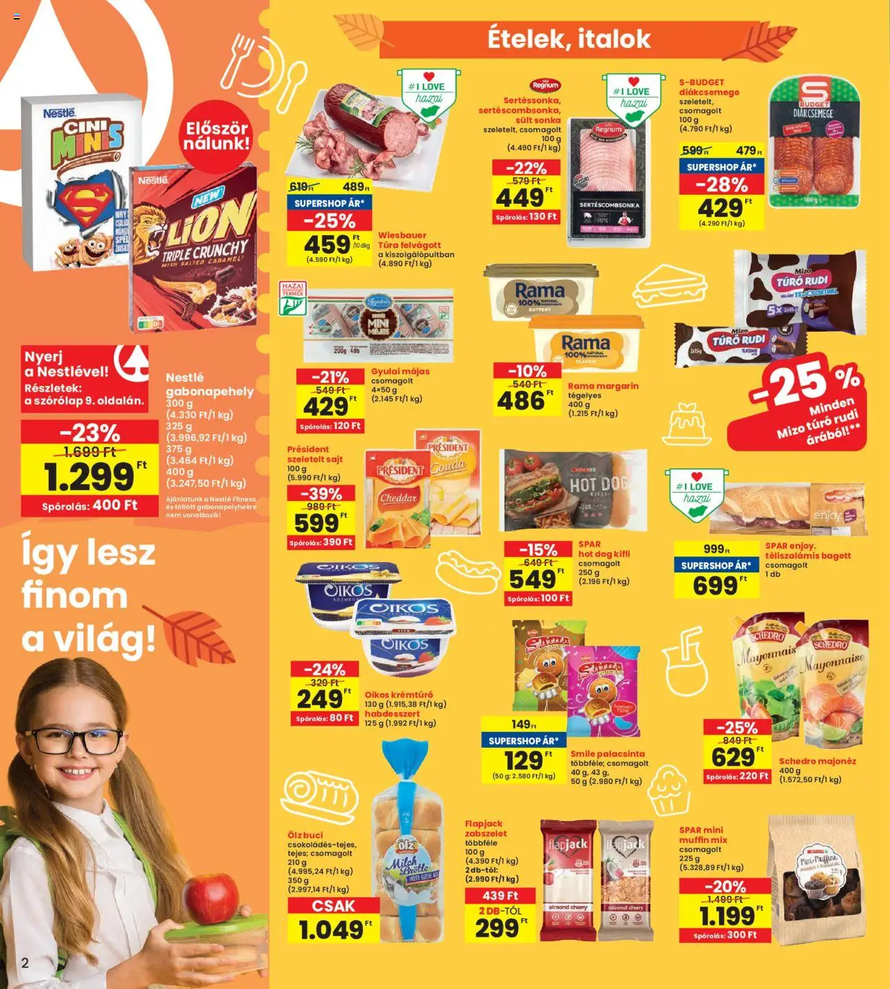 Interspar akciós ujság - amely érvényes a következő dátumtól: 28.08.2025 | Oldal: 2 | Termékek: Bagett, Margarin, Krémtúró, Cheddar
