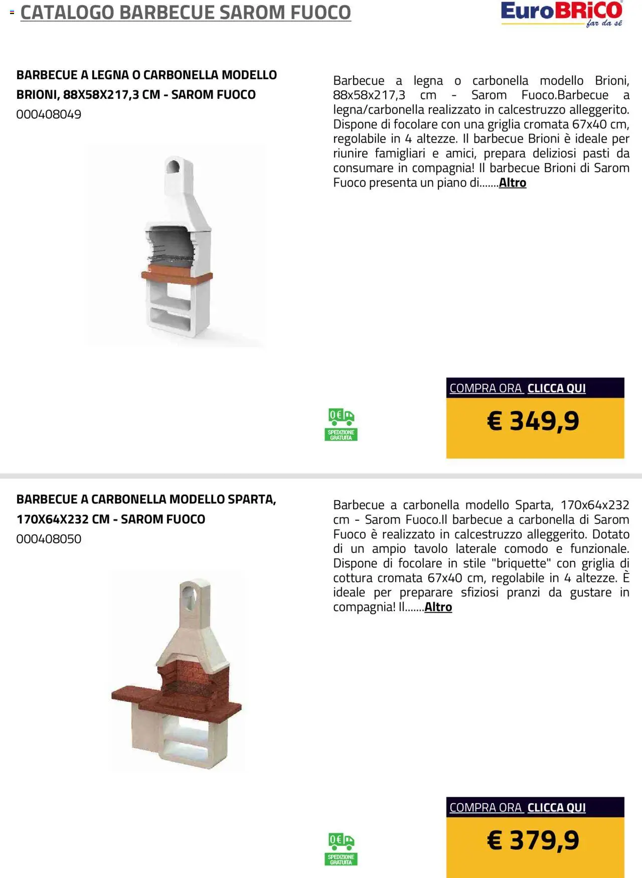 Volantino Eurobrico del 23.07.2025 | Pagina: 5 | Prodotti: Barbecue, Griglia, Tavolo