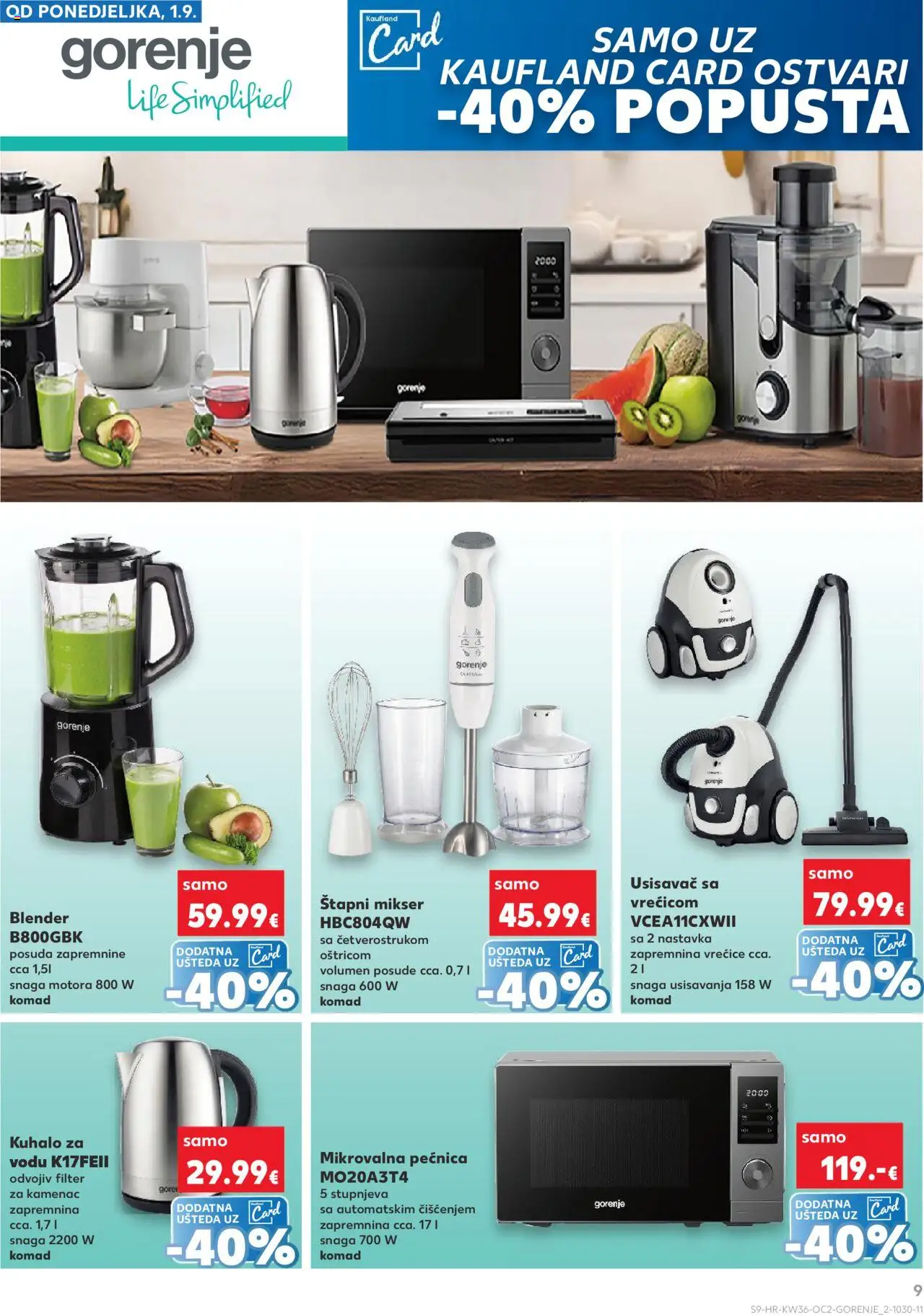 Kaufland katalog | vrijedi od 03.09.2025 | Stranica: 9 | Proizvodi: Usisavač, Štapni mikser, Blender, Mikrovalna pećnica
