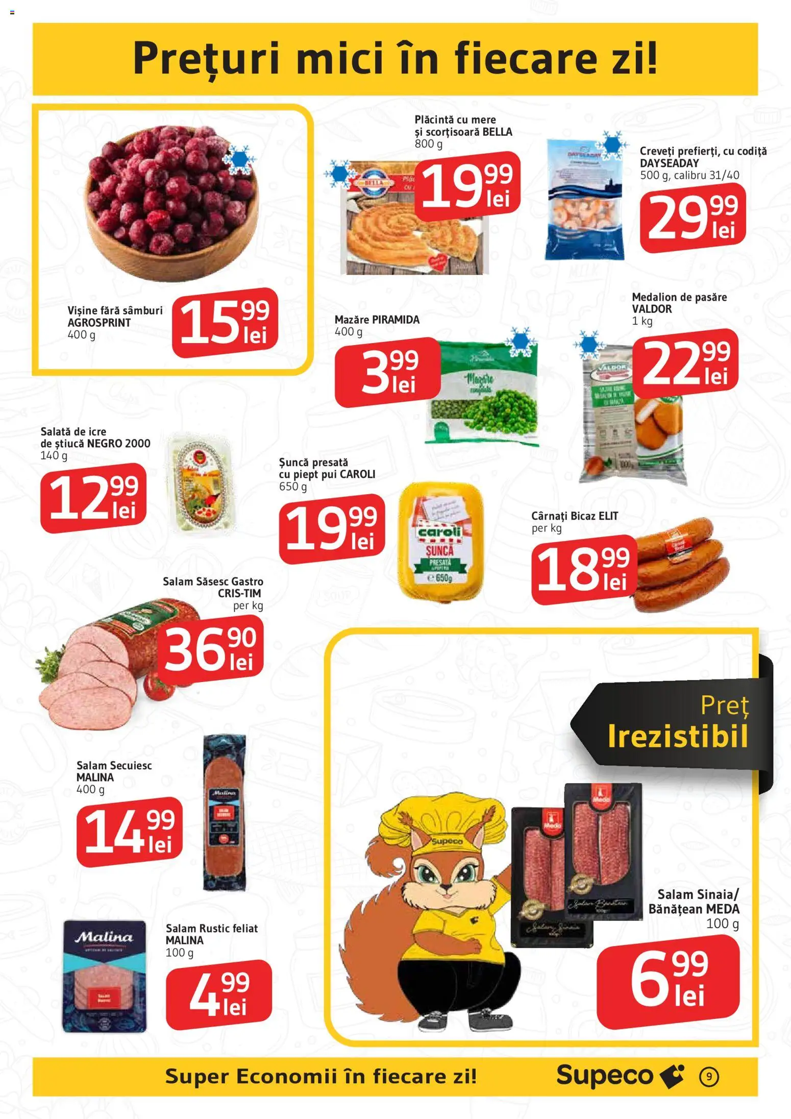 Noul catalog Supeco – valabil de la 05.02.2026 | Pagină: 9 | Produse: Mazăre, Plăcintă, Salam, Șuncă