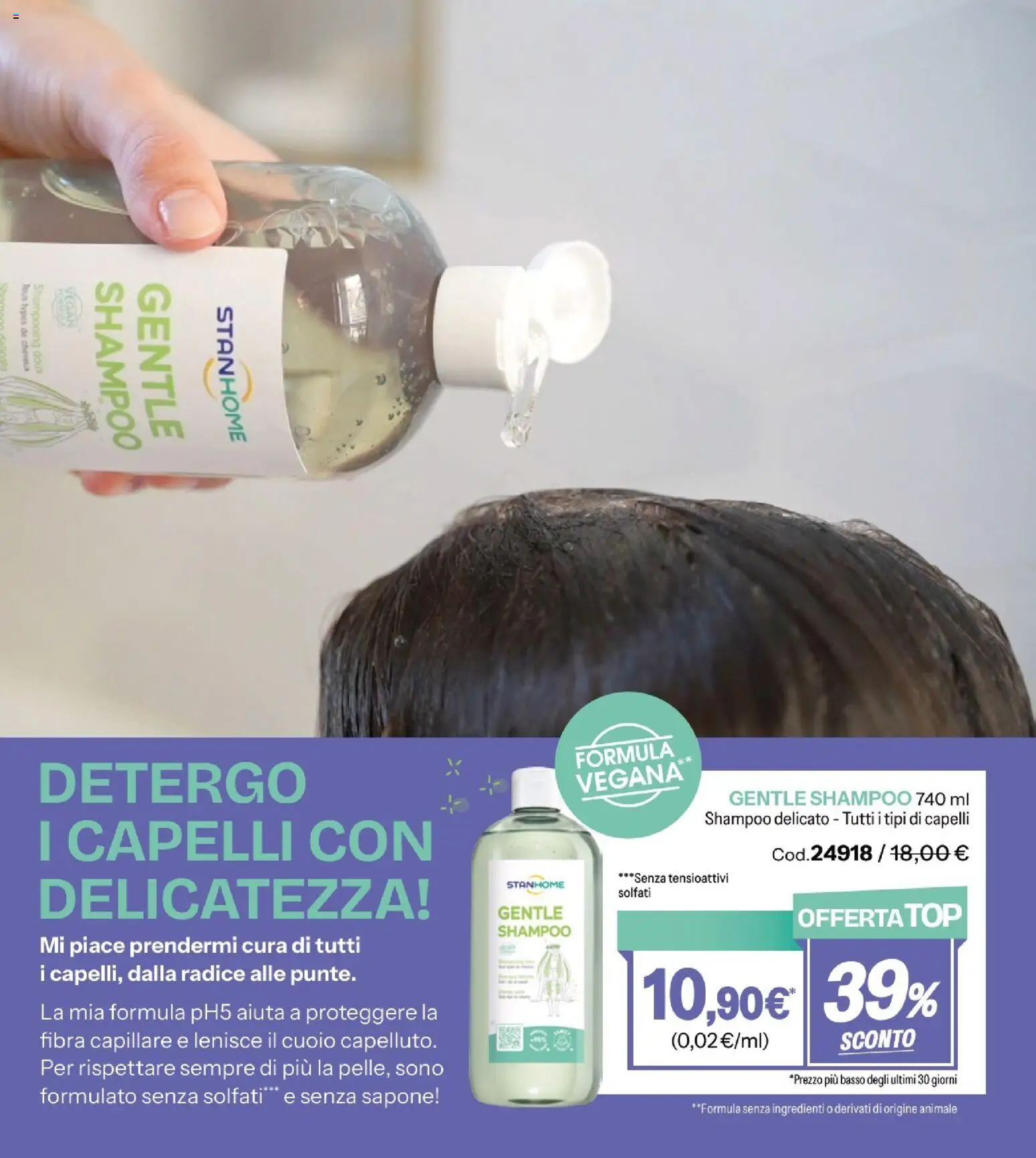 Volantino Stanhome del 11.11.2025 | Pagina: 44 | Prodotti: Shampoo, Sapone, Top