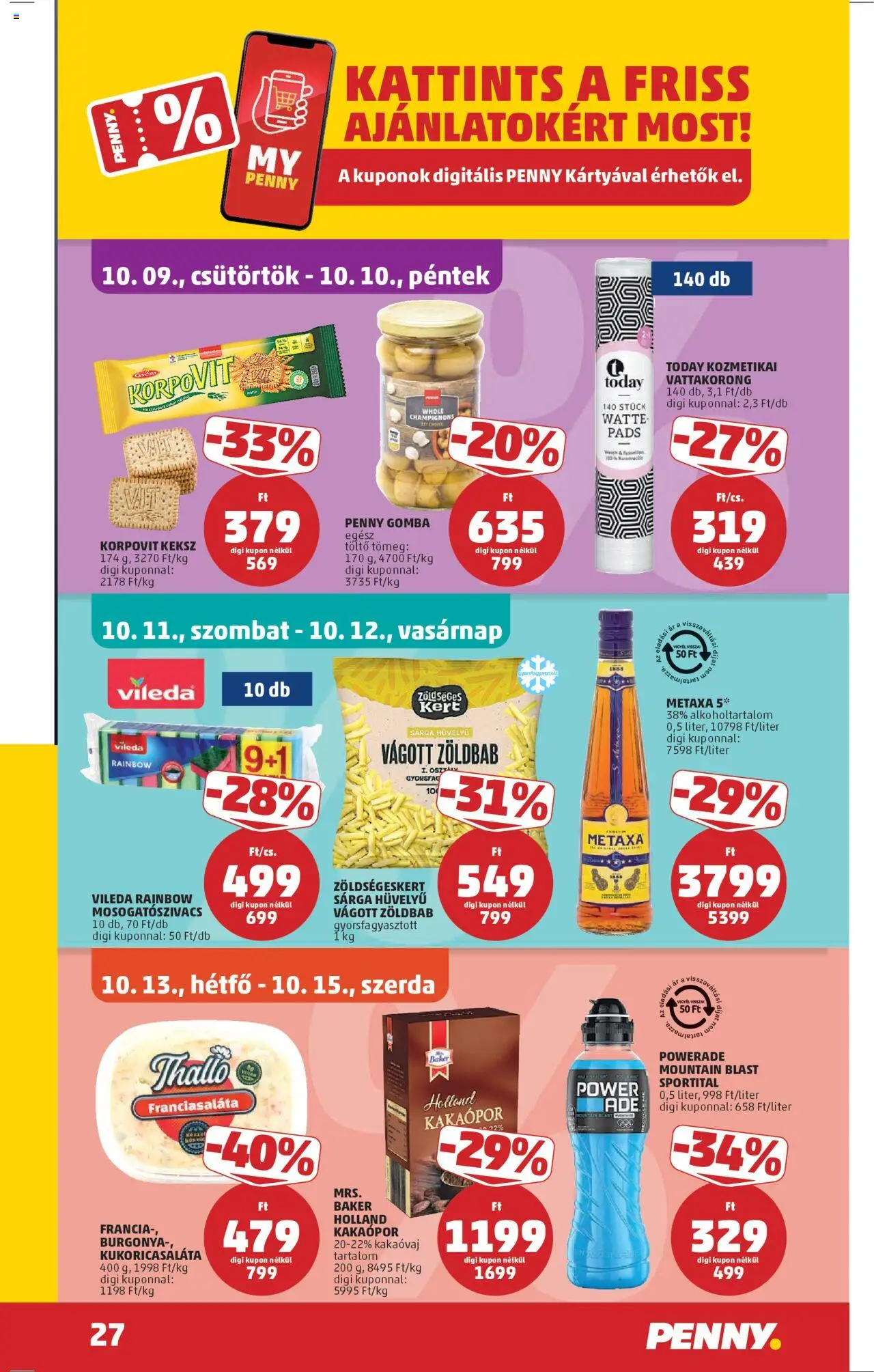 PENNY akciós ujság - amely érvényes a következő dátumtól: 09.10.2025 | Oldal: 31 | Termékek: Metaxa, Gomba, Keksz, Vileda