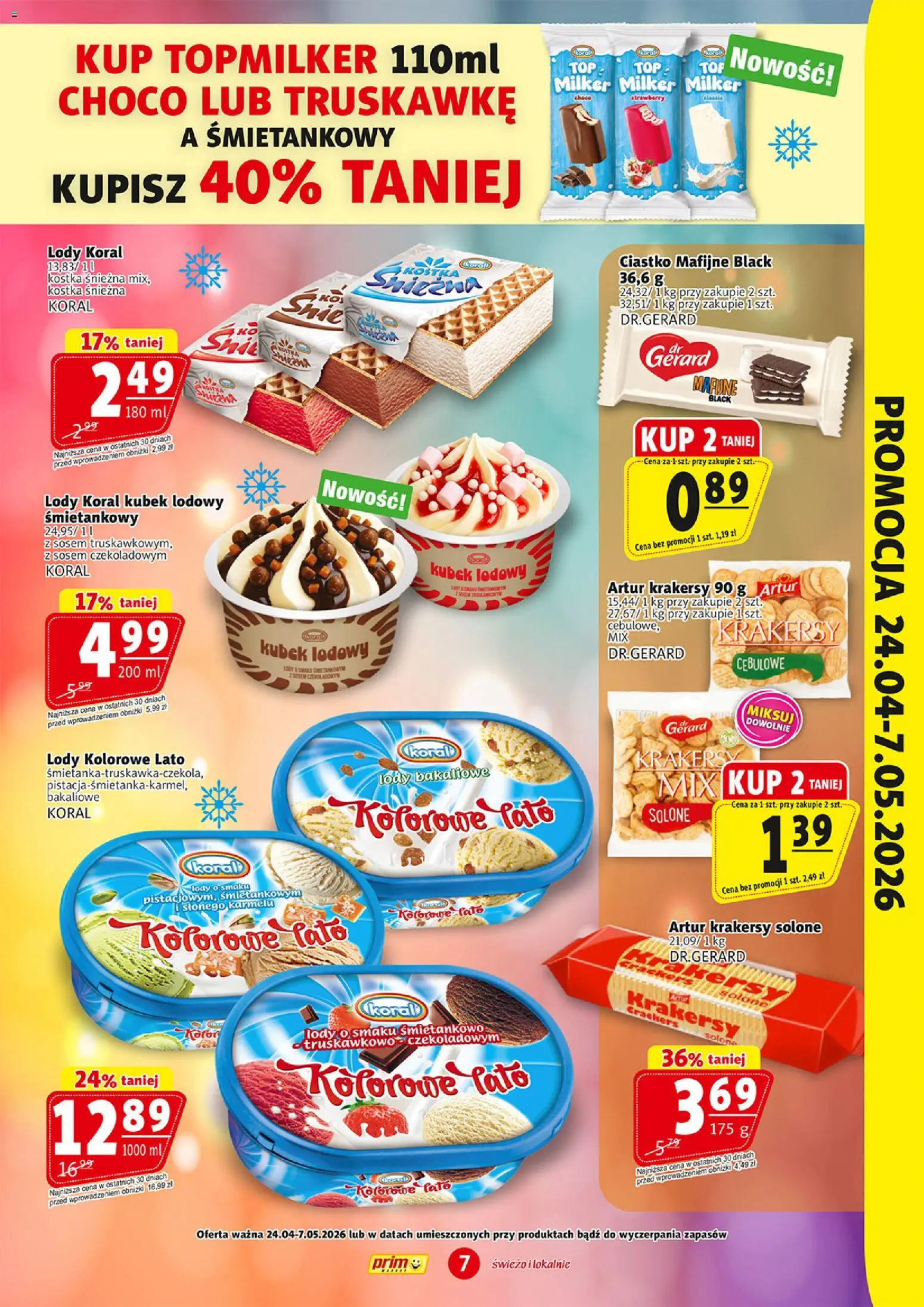 Prim Market promocja - Sezon na grilla od 04.05.2026 | Strona: 7 | Produkty: Top, Krakersy, Lody koral, Lody