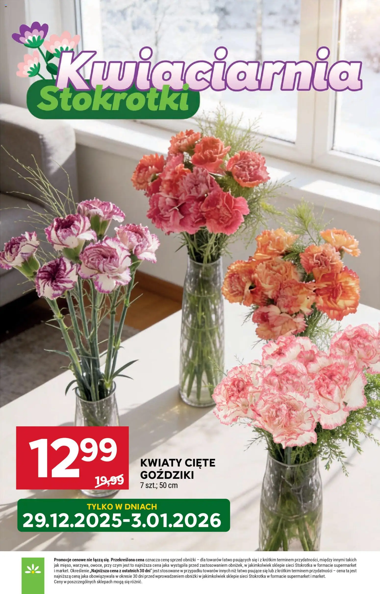 Stokrotka Gazetka - Market od 29.12.2025 | Strona: 3 | Produkty: Kwiaty cięte, Goździki, Stokrotka, Kwiaty