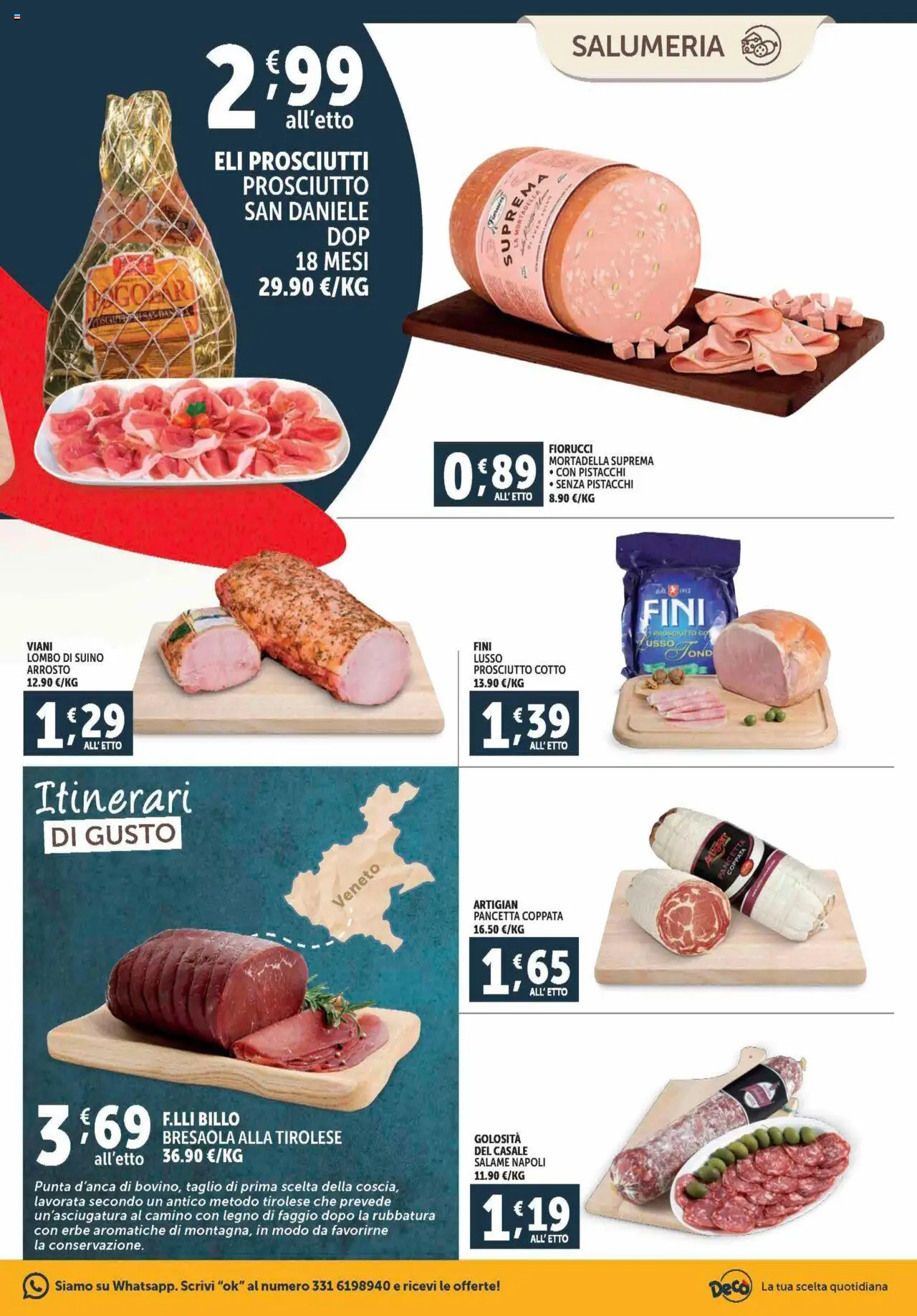 Volantino Decò del 12.09.2025 | Pagina: 3 | Prodotti: Salame, Bresaola, Suino, Pistacchi