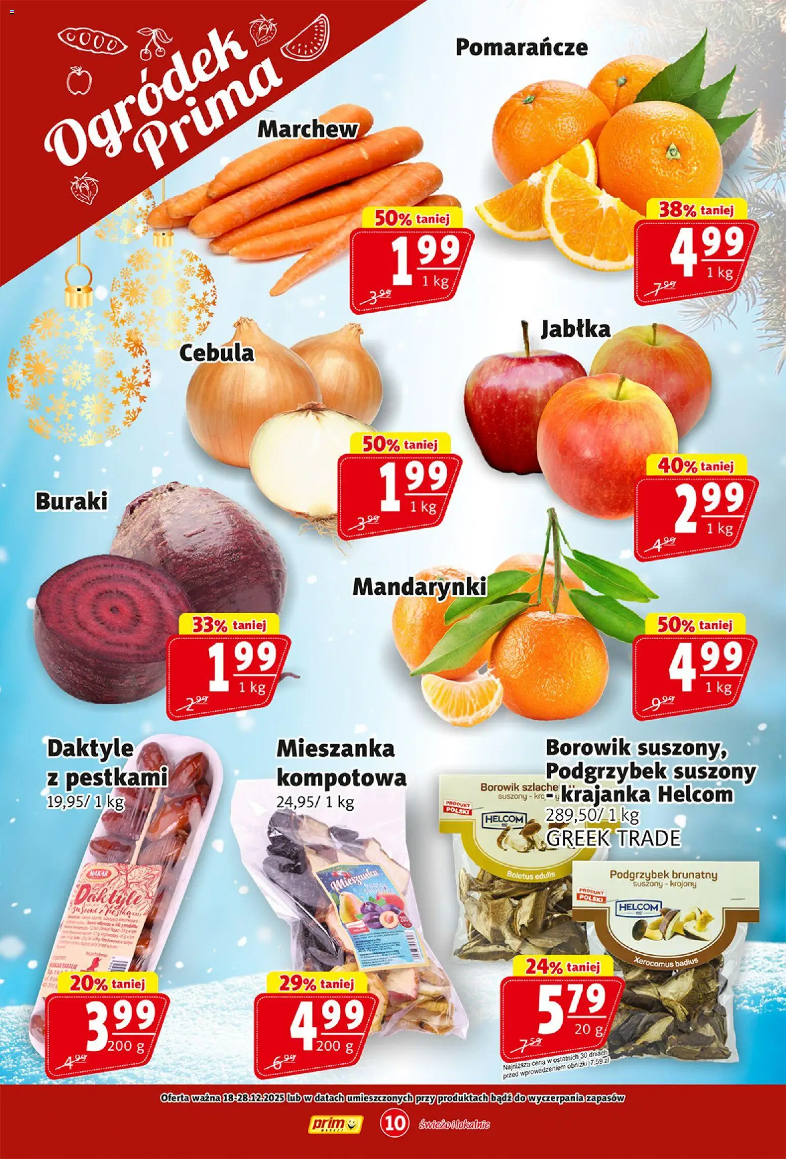 Prim Market Gazetka od 18.12.2025 | Strona: 10 | Produkty: Daktyle, Buraki, Jabłka, Pomarańcze