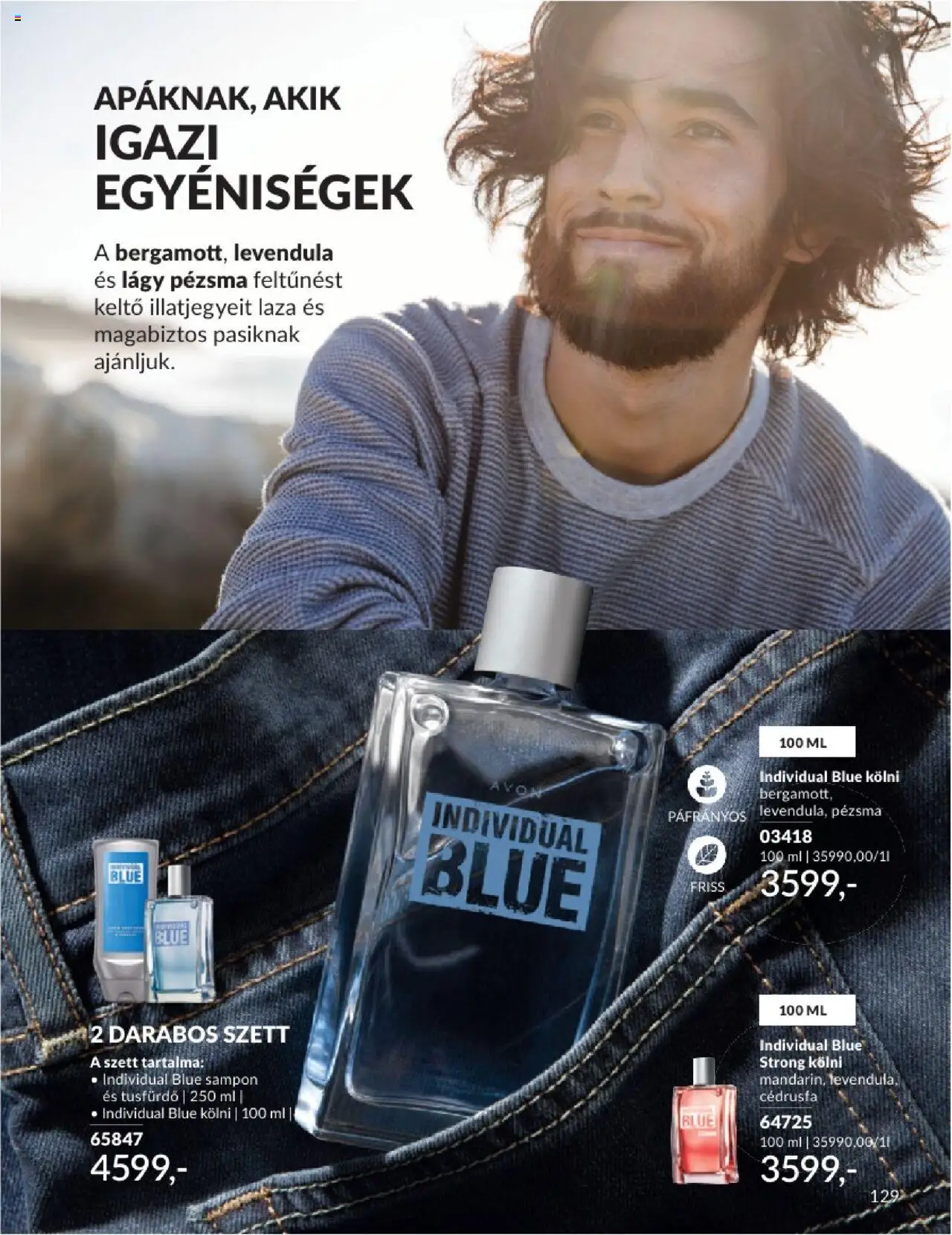 Avon akciós ujság - amely érvényes a következő dátumtól: 01.06.2025 | Oldal: 129 | Termékek: Kölni, Sampon, Tusfürdő, Levendula