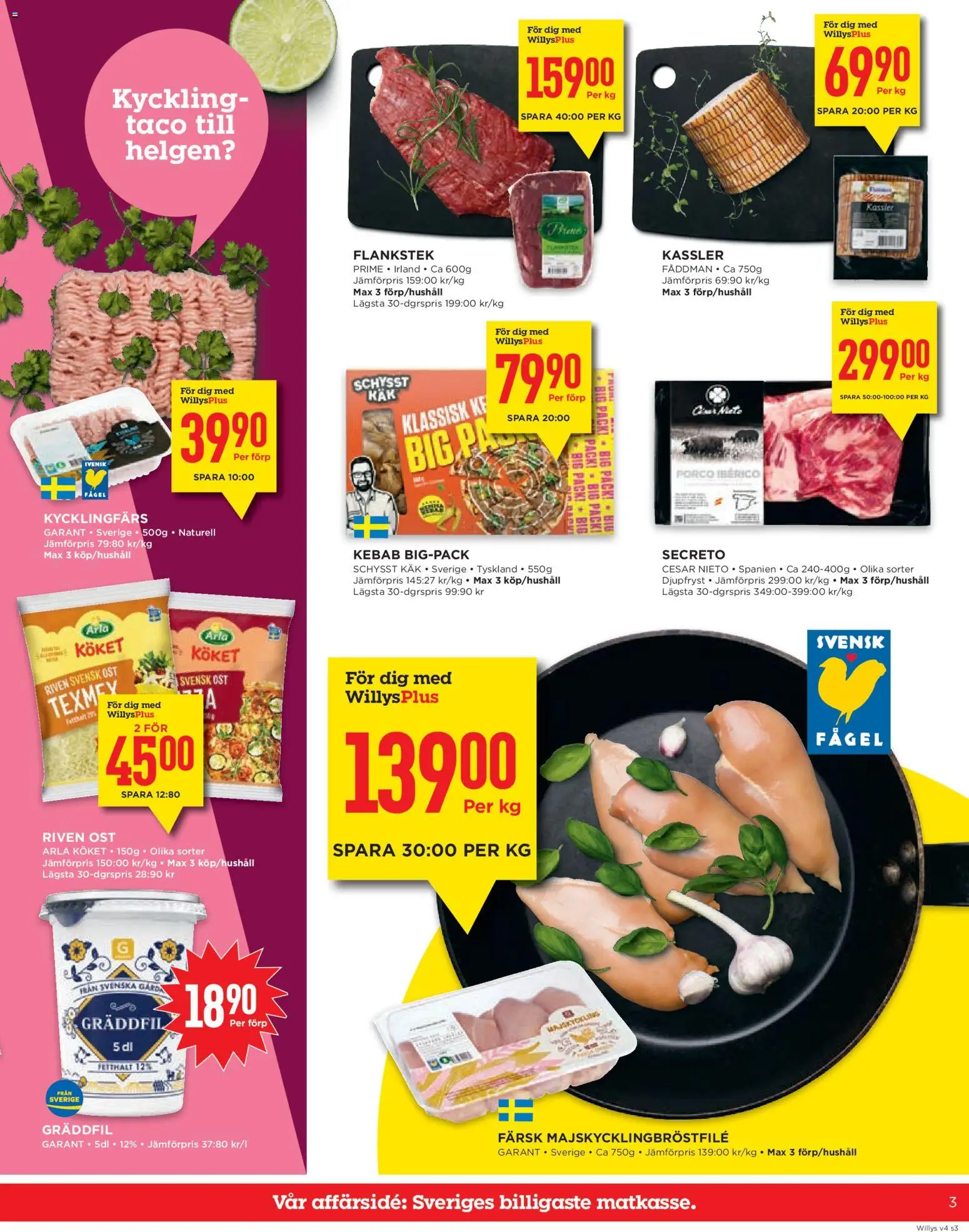 Willys reklamblad aktuell från 19.01.2026 | Sida: 3 | Produkter: Kassler, Riven ost, Ost, Gräddfil