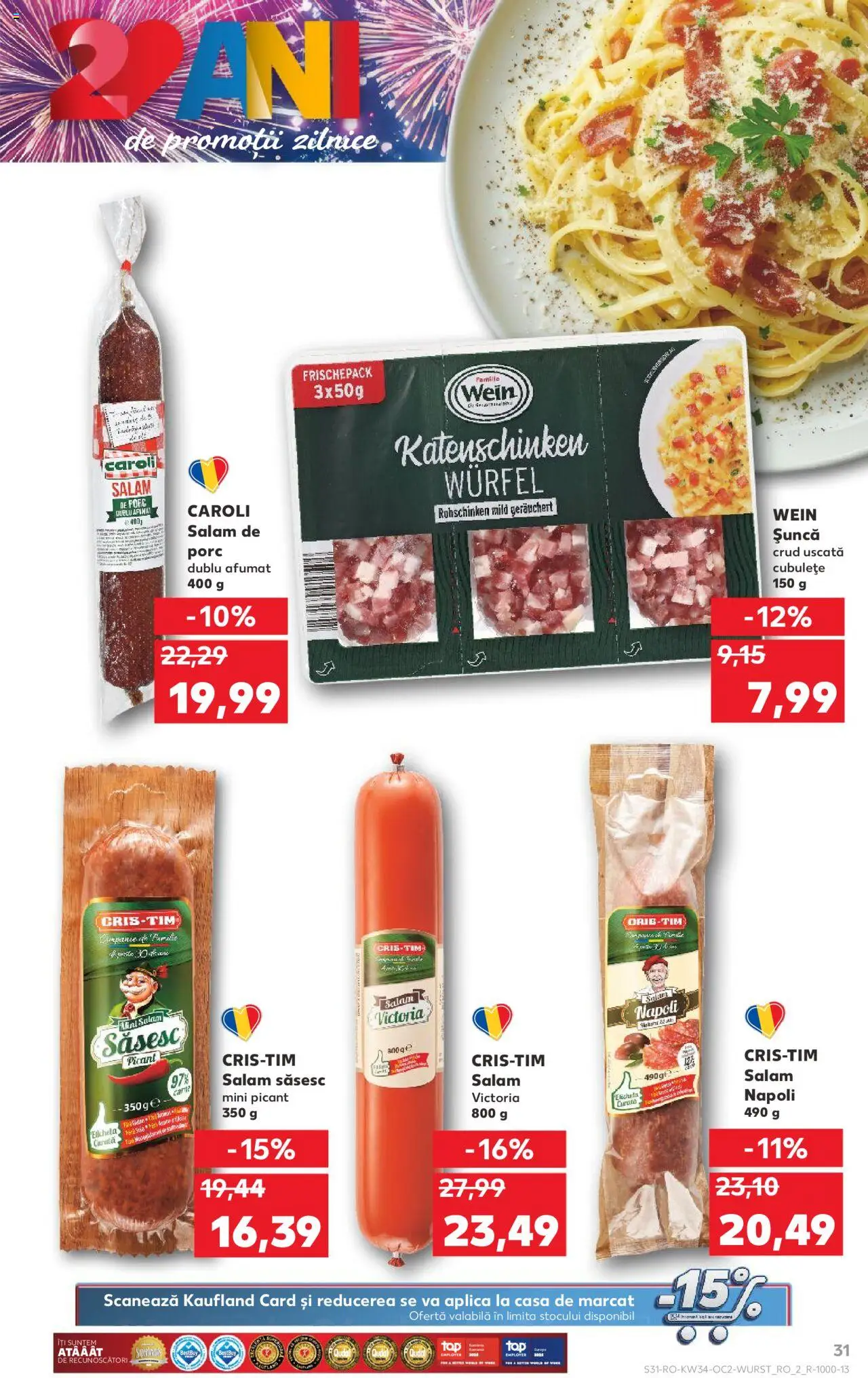Kaufland RO akciós ujság - amely érvényes a következő dátumtól: 20.08.2025 | Oldal: 31