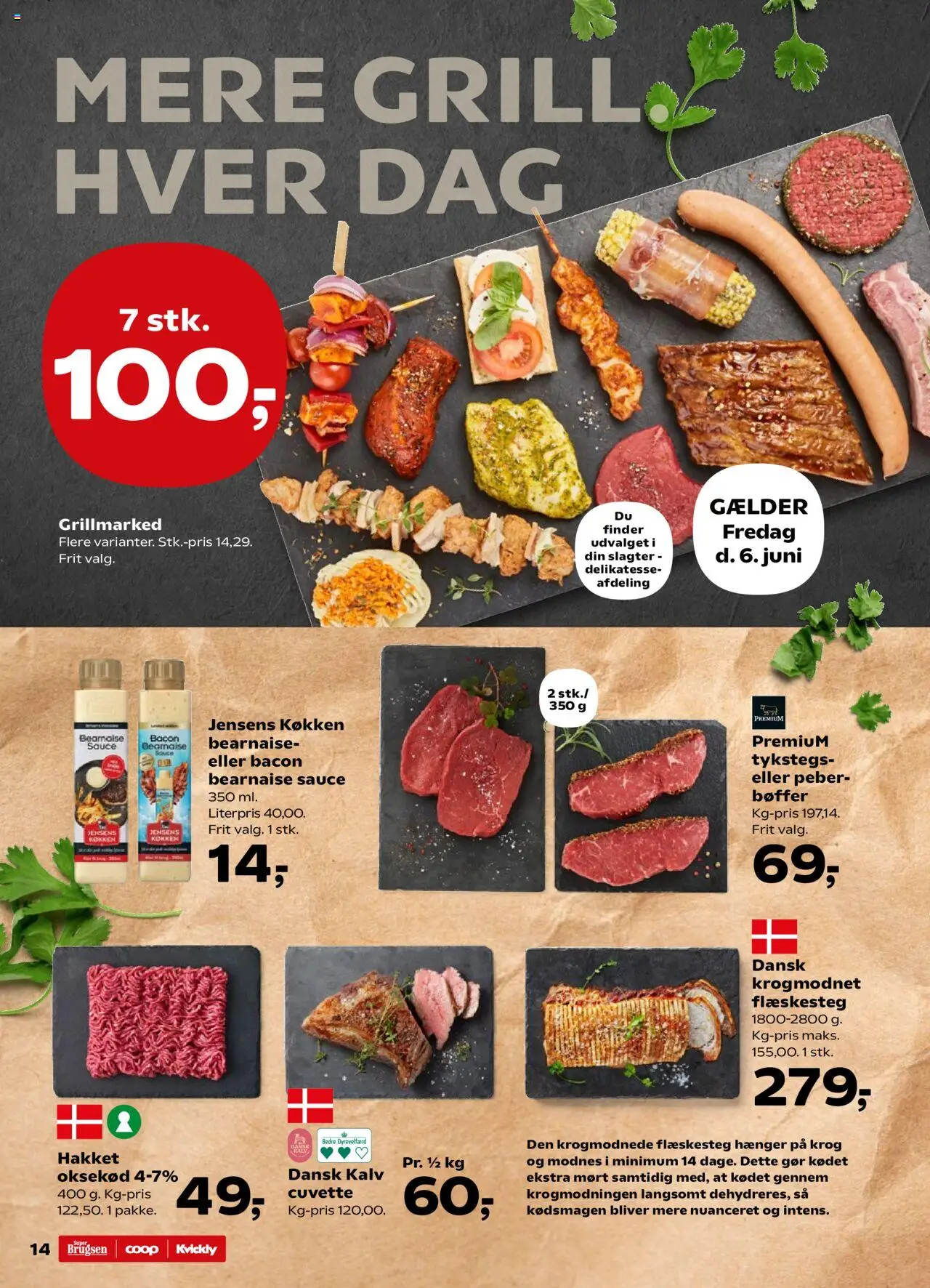 Kvickly Tilbudsavis gyldig fra 06.06.2025 | Side: 14 | Produkter: Bøffer, Oksekød, Peber, Bacon