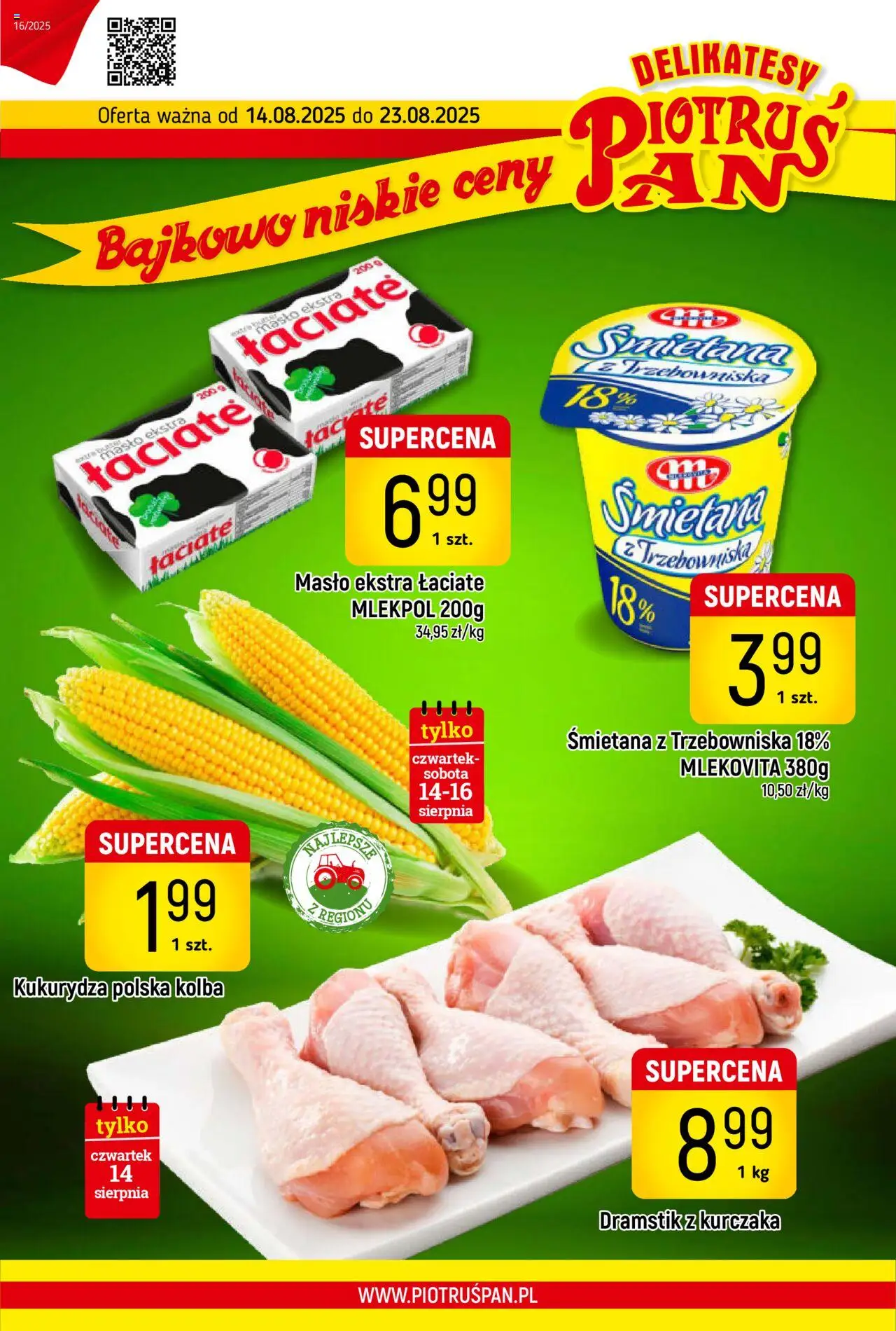 Piotruś Pan Gazetka od 14.08.2025 | Strona: 1 | Produkty: Kukurydza, Delikatesy, Masło, Śmietana