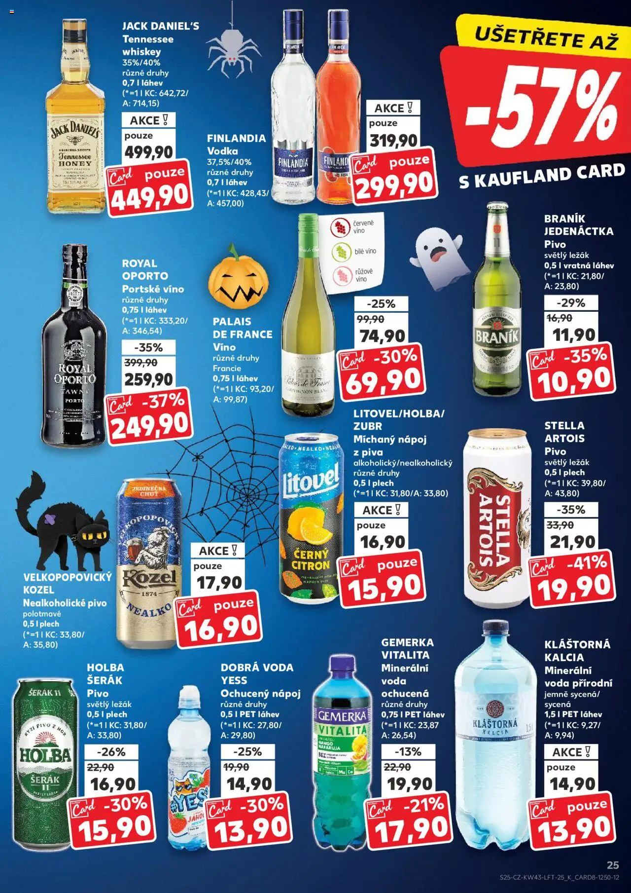 Kaufland leták - Plzeň Bory od 22.10.2025 | Strana: 25 | Produkty: Zubr, Vodka, Šerák, Stella Artois