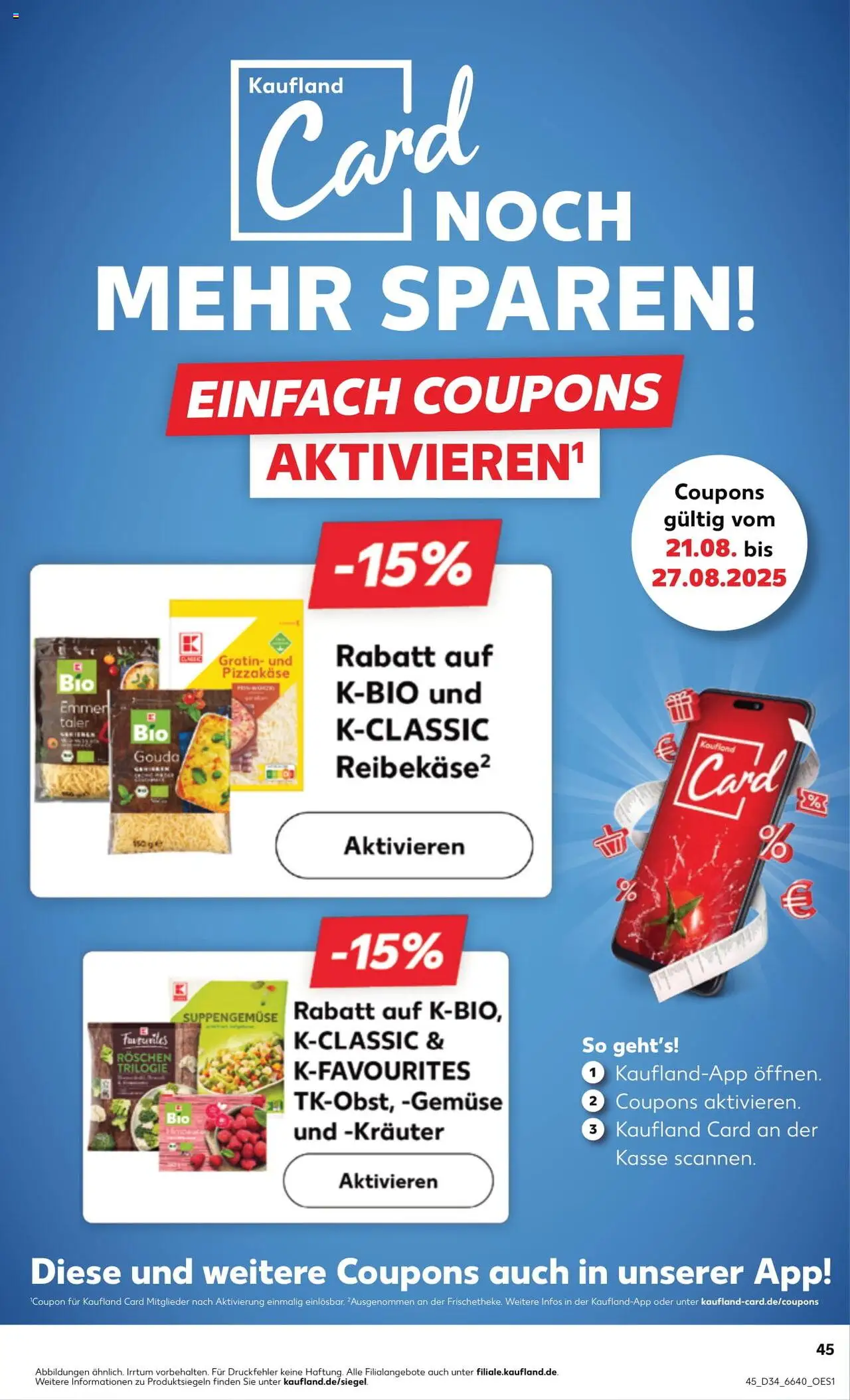 Kaufland Prospekt 	 - gültig ab dem 21.08.2025 | Seite: 45 | Produkte: Gouda, Gemüse