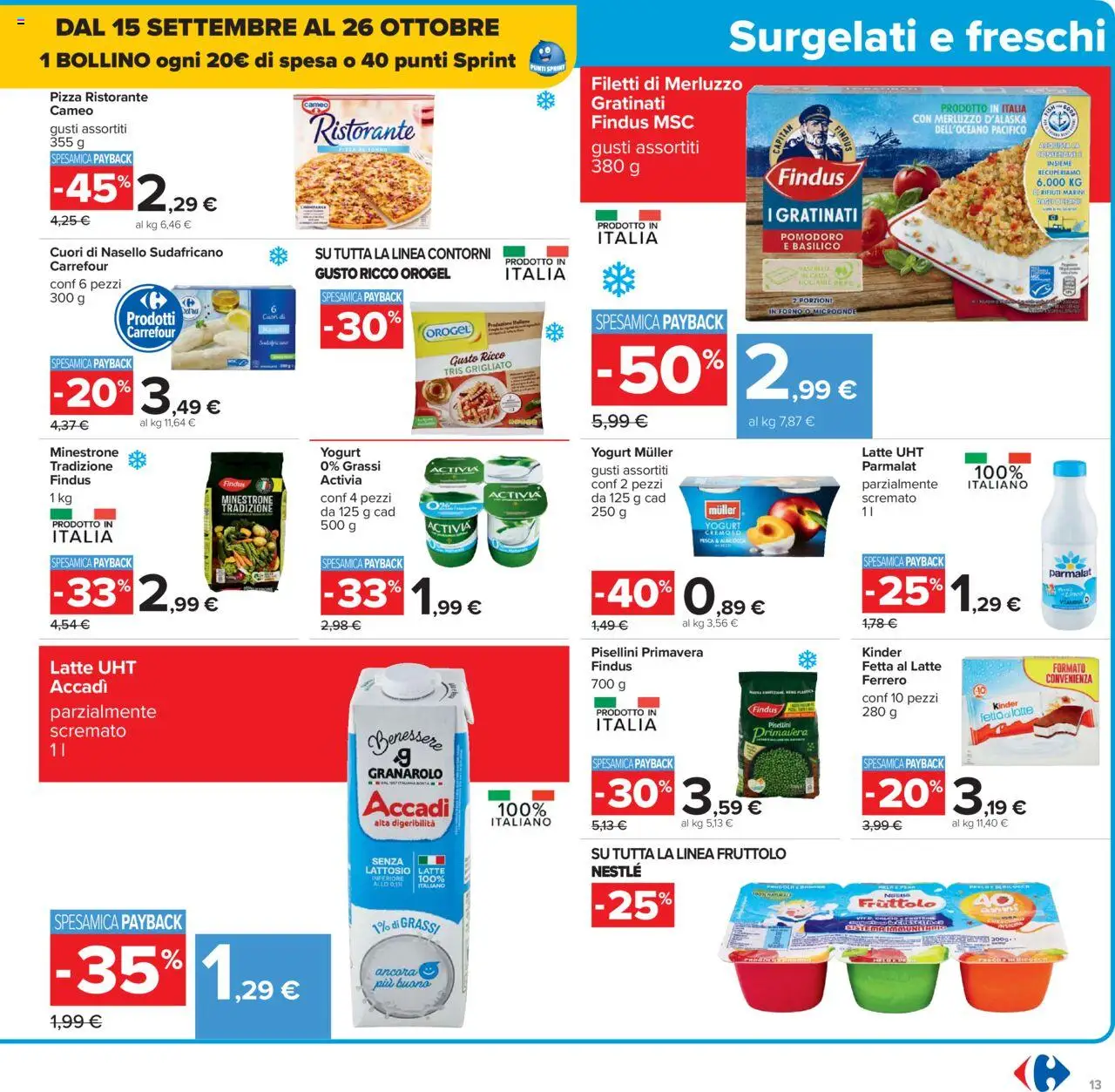 Volantino Carrefour del 15.09.2025 | Pagina: 13 | Prodotti: Microonde, Merluzzo, Latte, Nasello