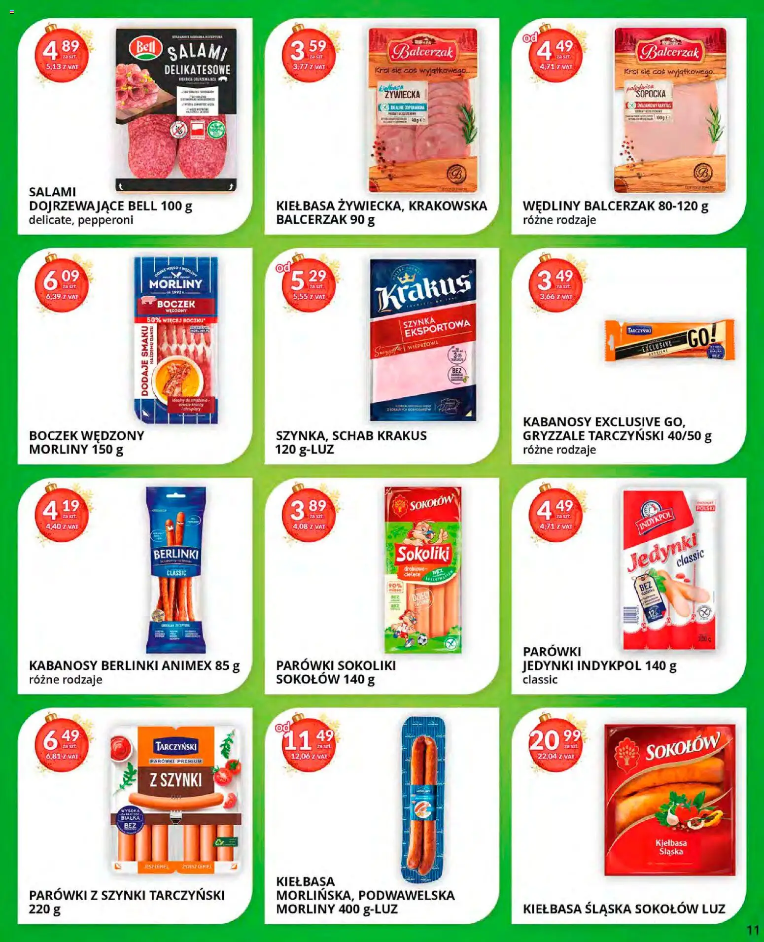 Eurocash Gazetka od 15.12.2025 | Strona: 11 | Produkty: Parówki sokoliki, Parówki, Szynka, Kiełbasa śląska