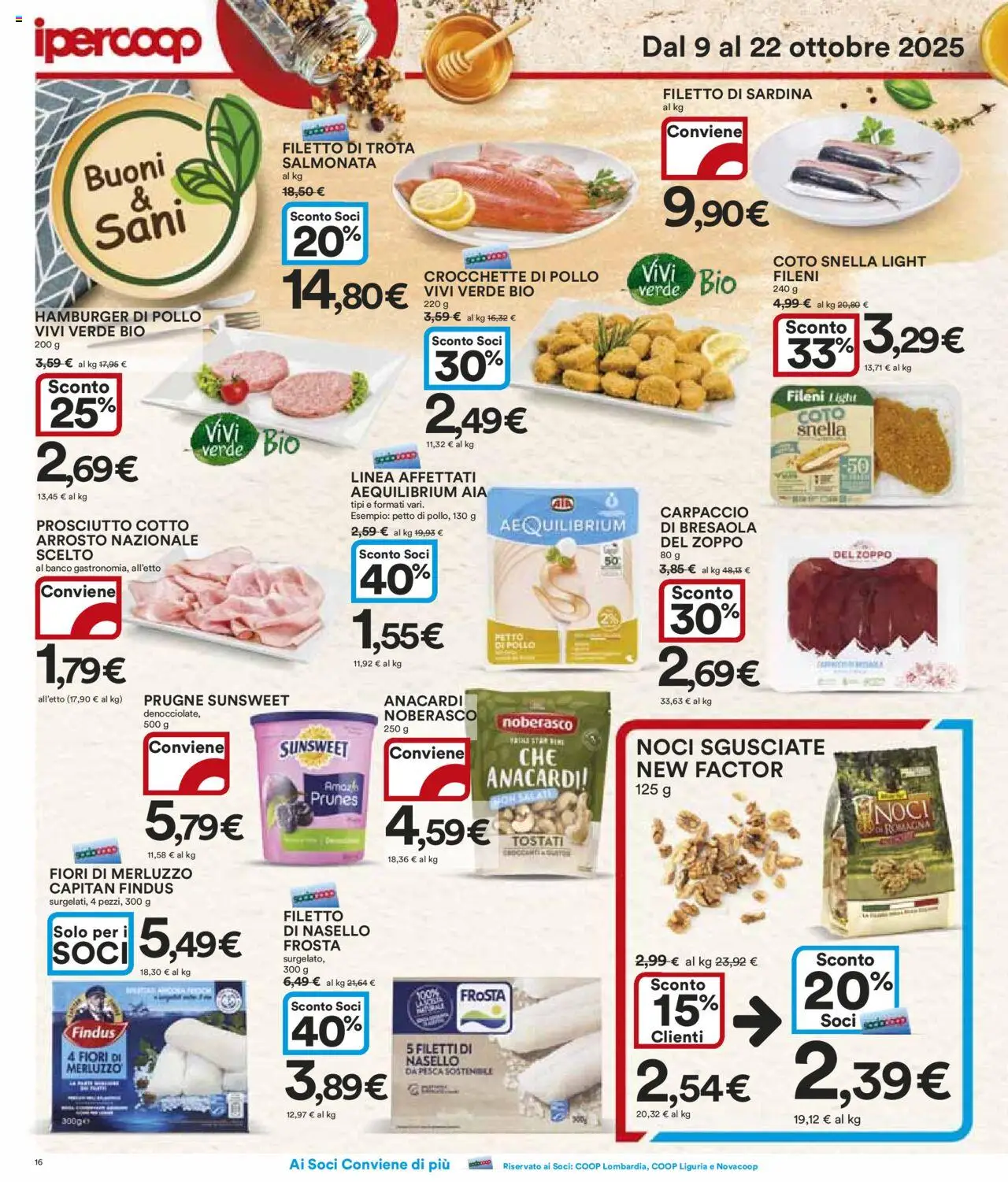 Volantino Ipercoop del 09.10.2025 | Pagina: 16 | Prodotti: Pollo, Merluzzo, Prosciutto, Pesca